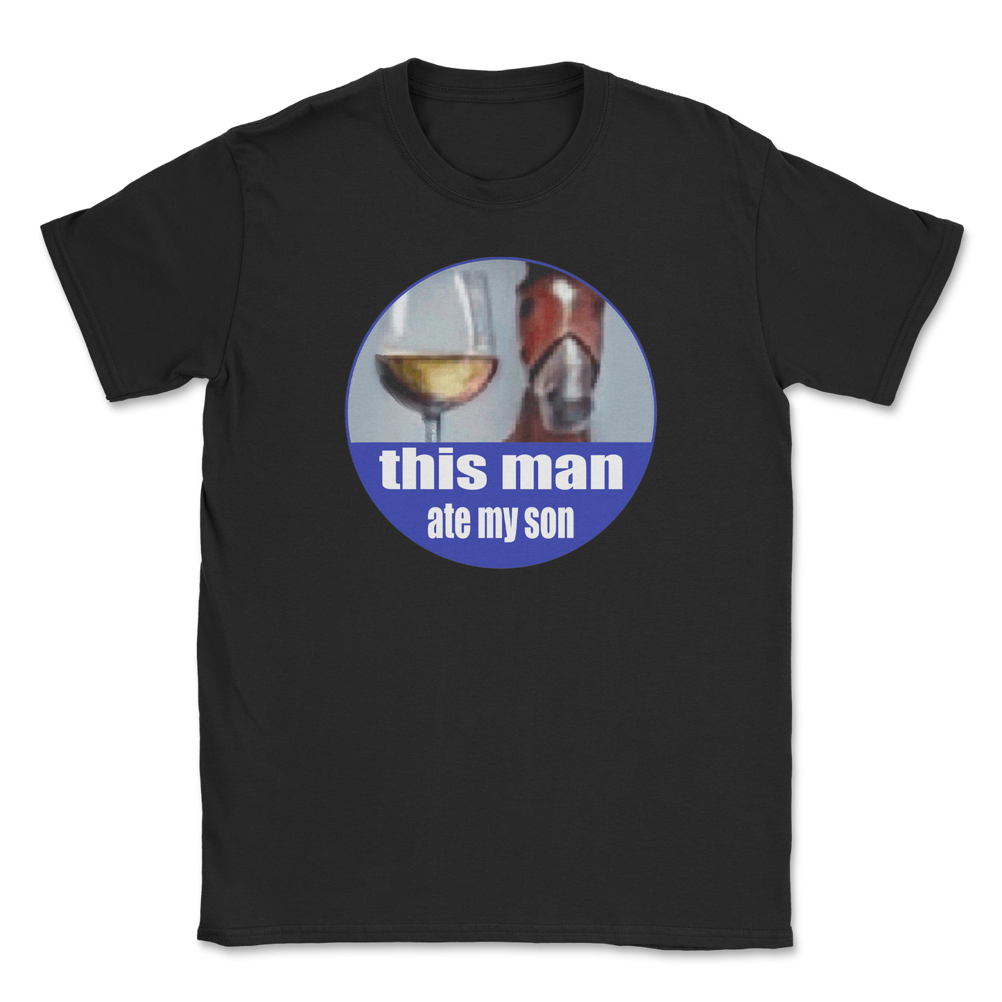 The Nice Shirt T-Shirt This Man Ate My Son in Black