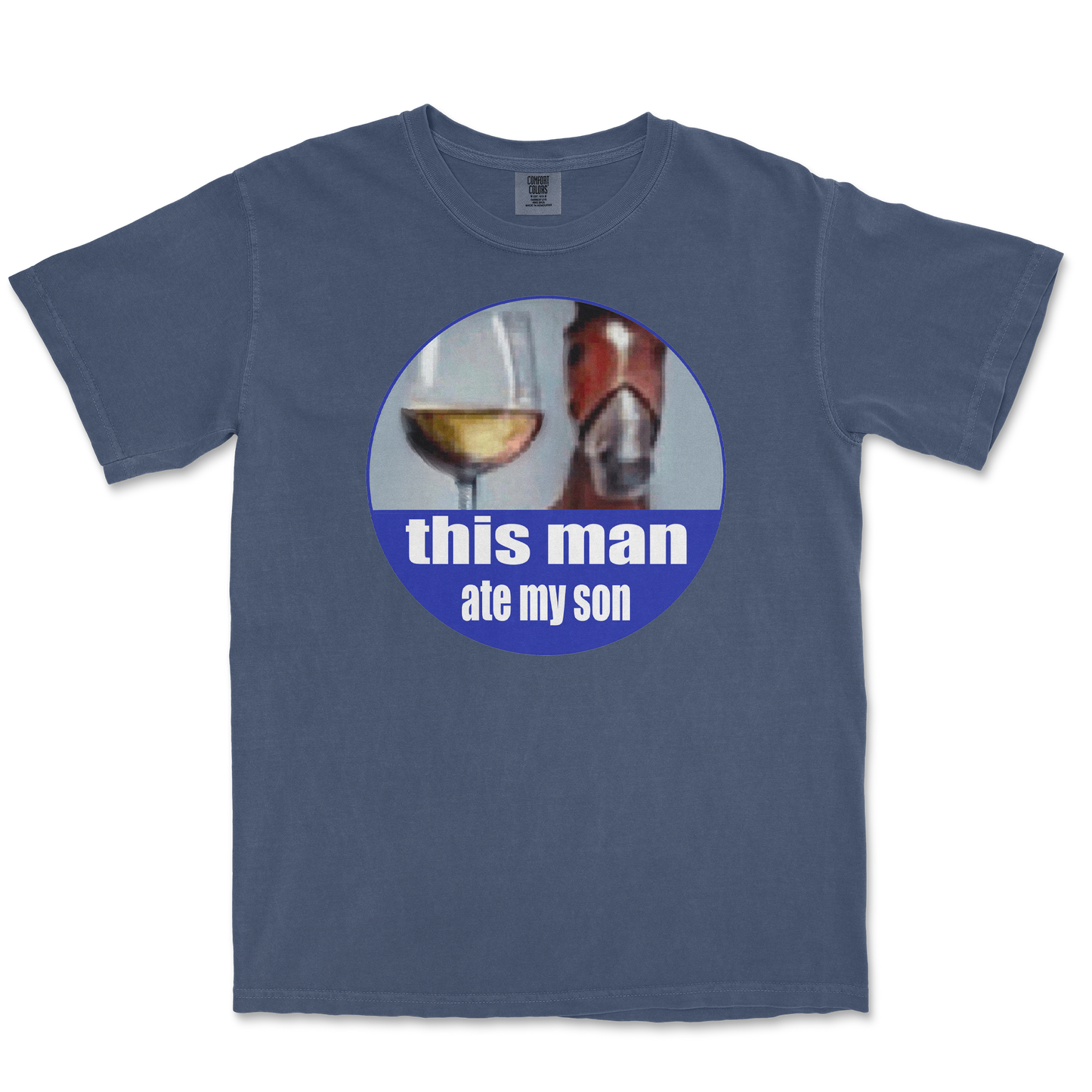 Comfort Colors T-Shirt This Man Ate My Son in Midnight