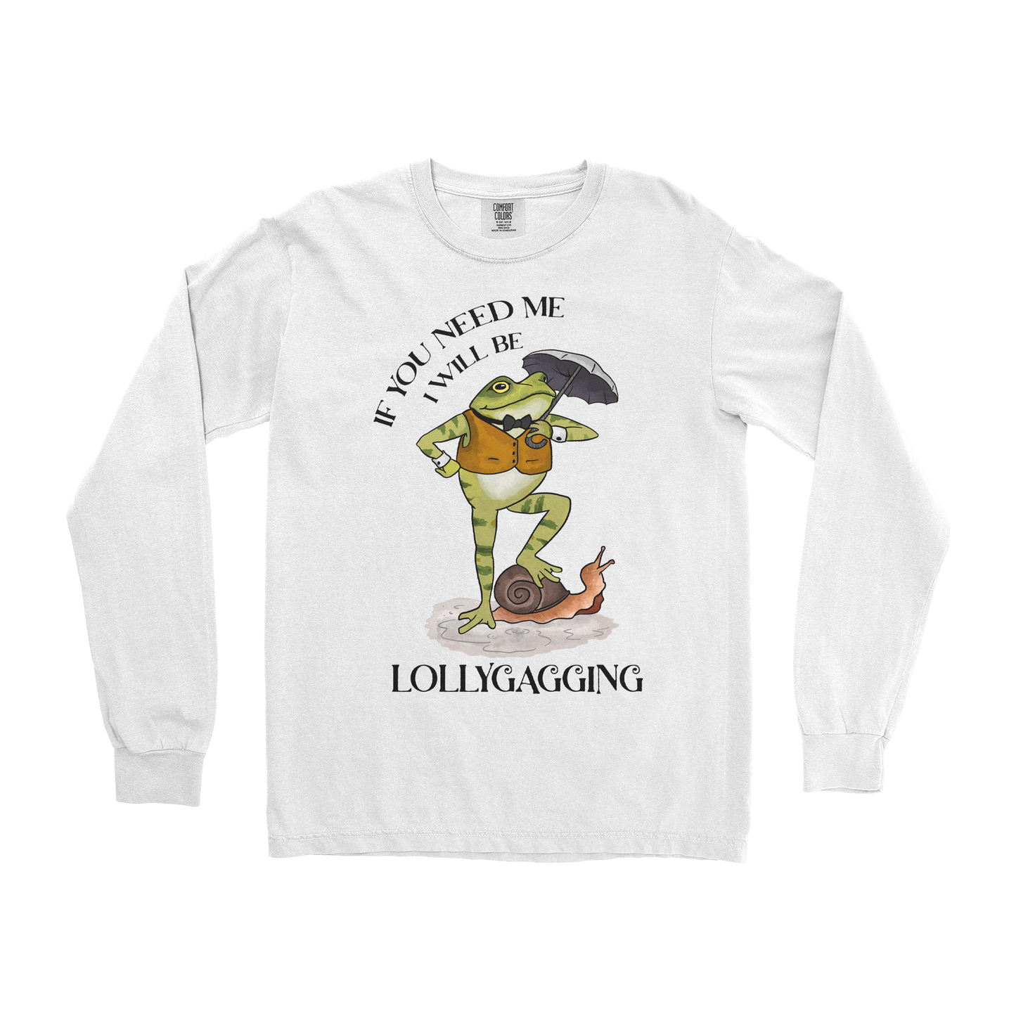 Comfort Colors Long Sleeve Lollygagging in White