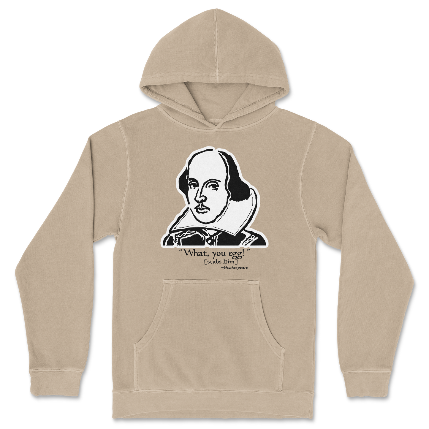 Independent Clothing Co. Hoodie Shakespeare Quote in Sandstone