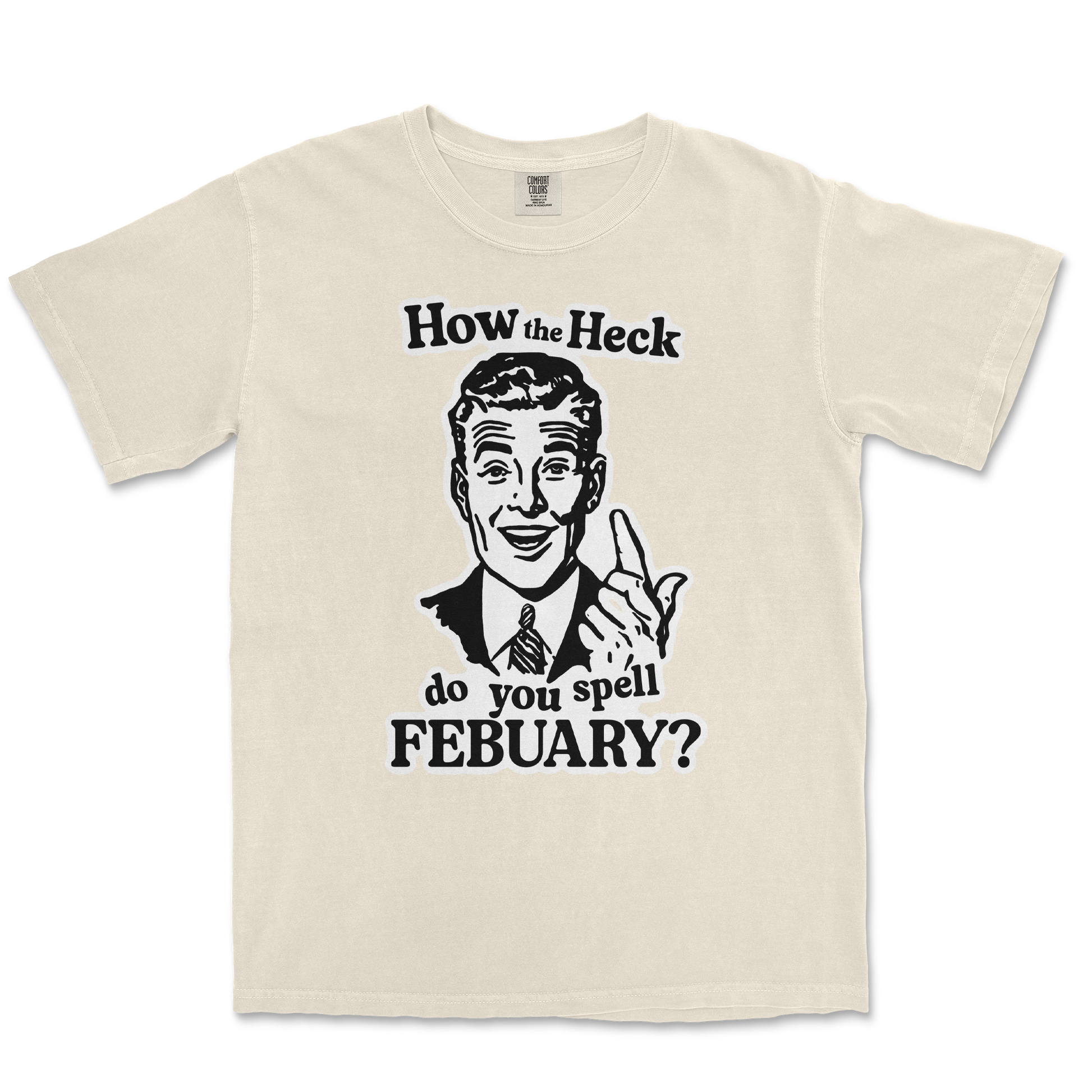Comfort Colors T-Shirt February in Ivory