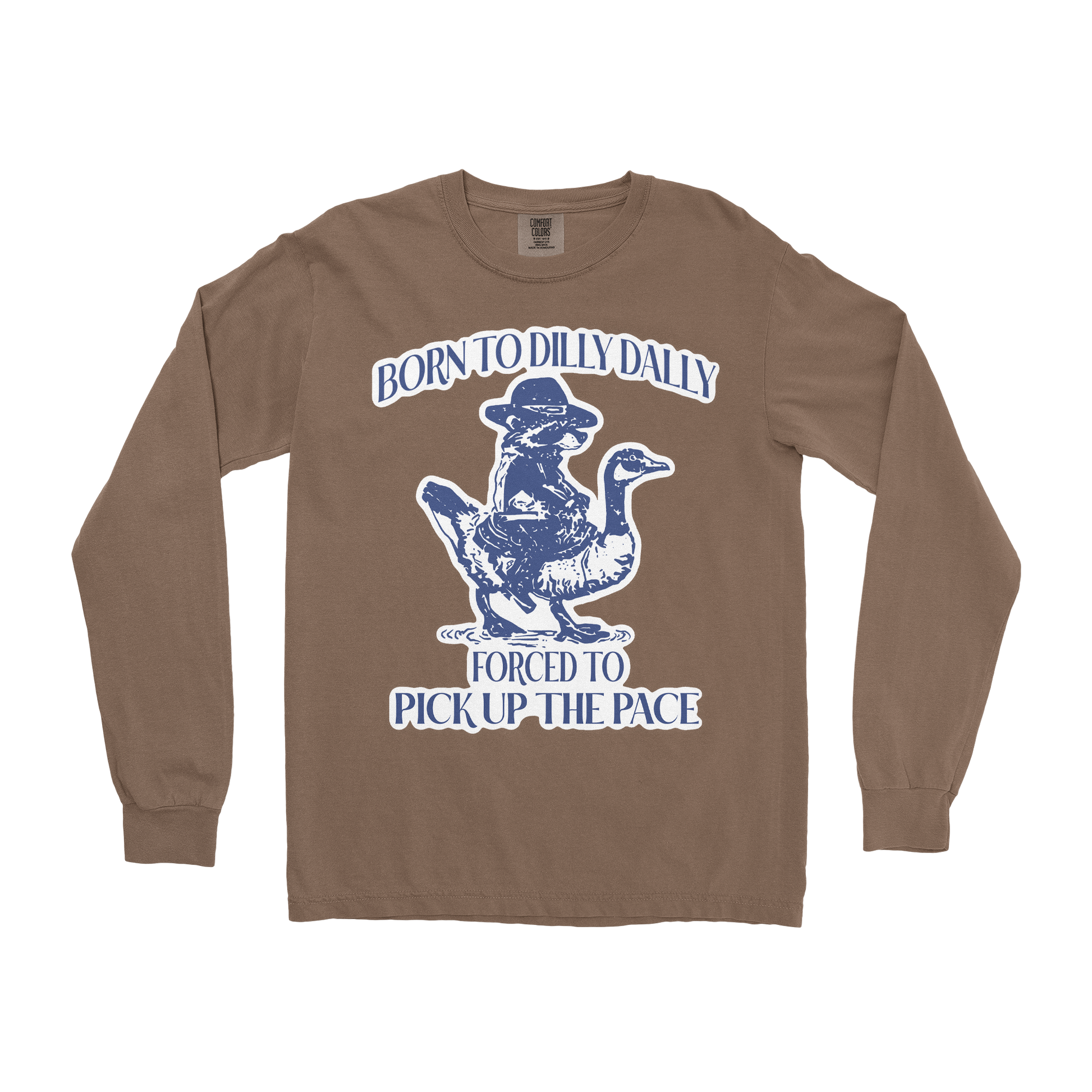 Comfort Colors Long Sleeve Dilly Dally  in Espresso