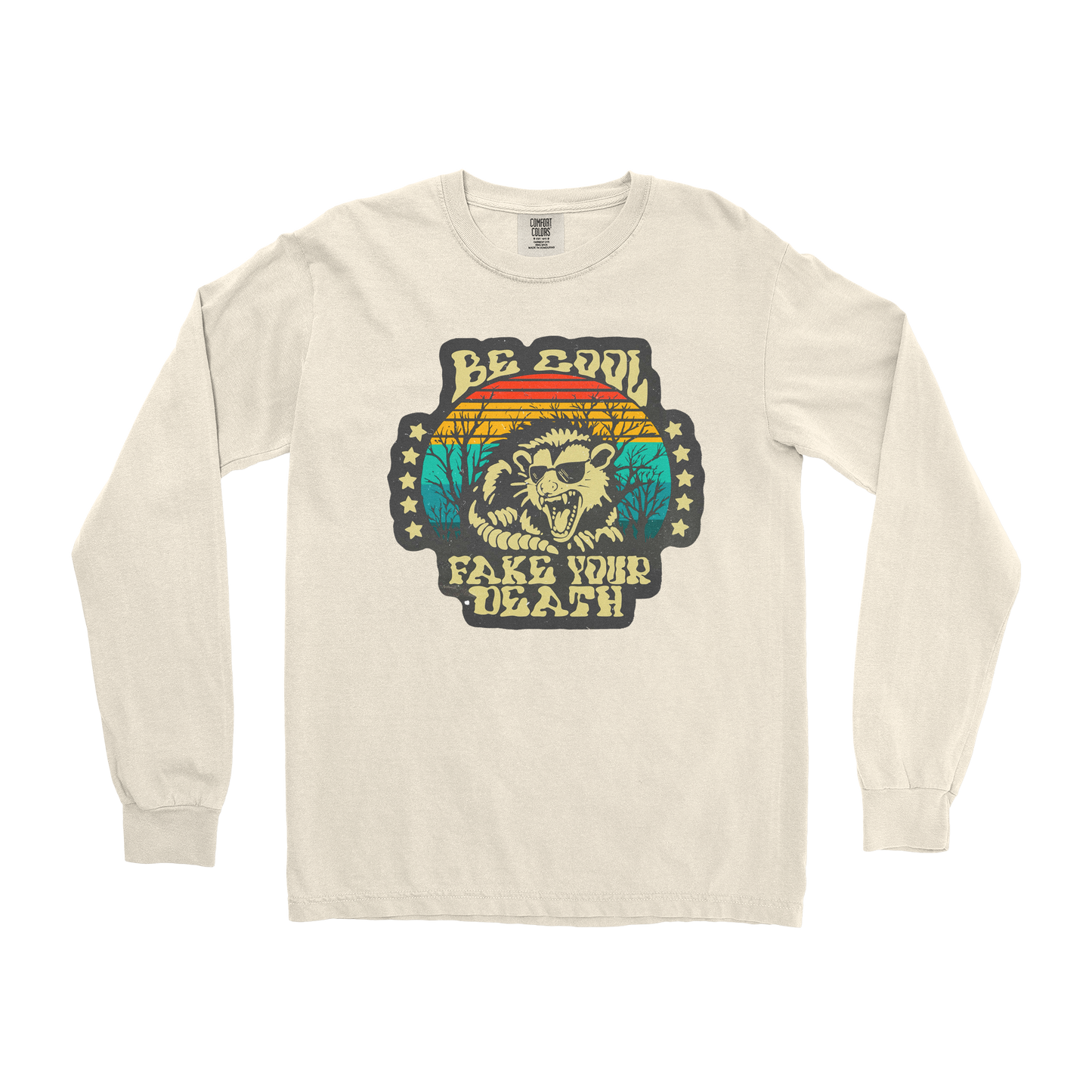 Comfort Colors Long Sleeve Fake Your Death in Ivory