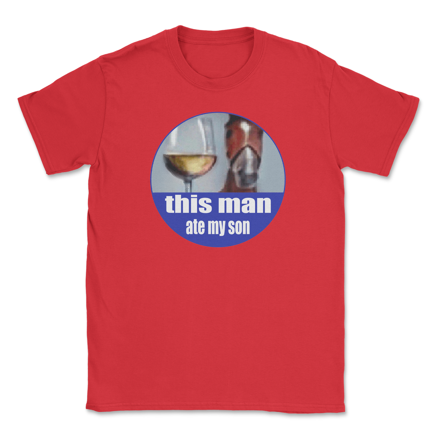 The Nice Shirt T-Shirt This Man Ate My Son in Red