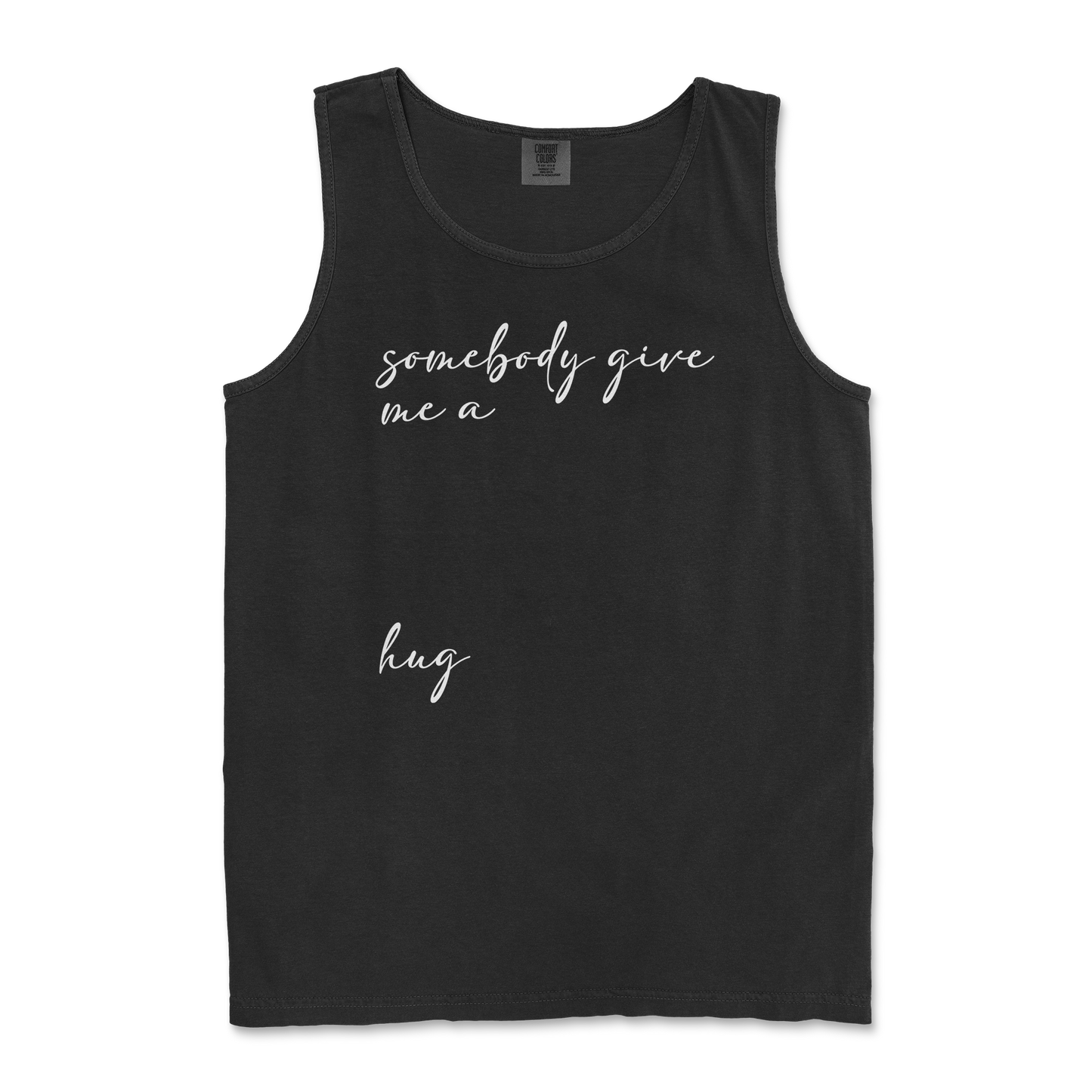 Comfort Colors Tank Top Hug Me in Black