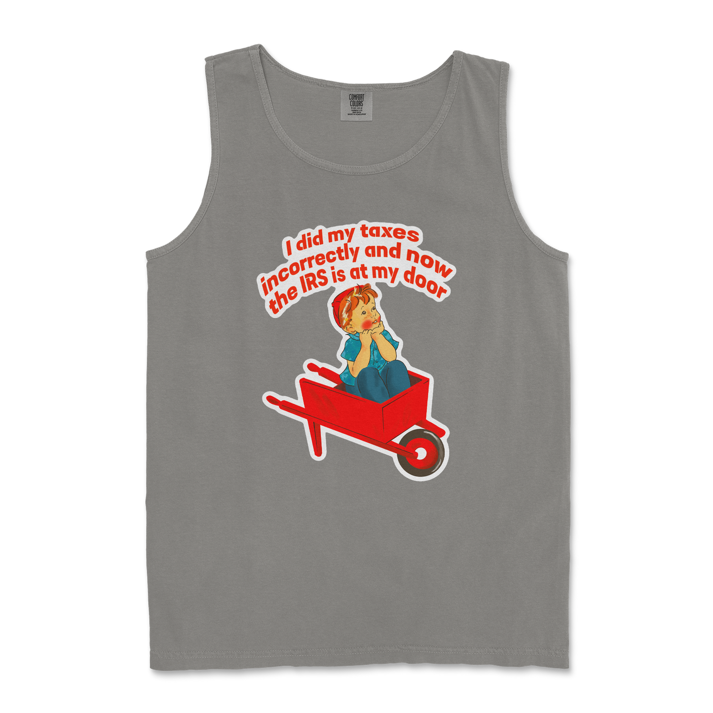 Comfort Colors Tank Top Here Comes the IRS in Grey