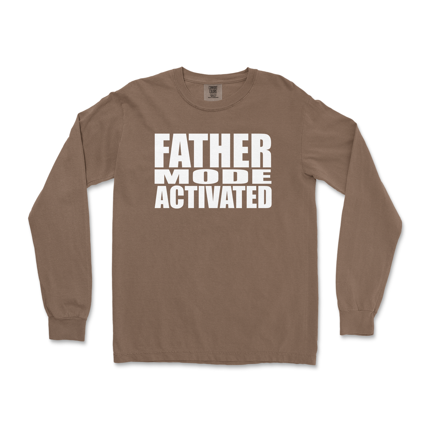 Comfort Colors Long Sleeve Father Mode Activated in Espresso