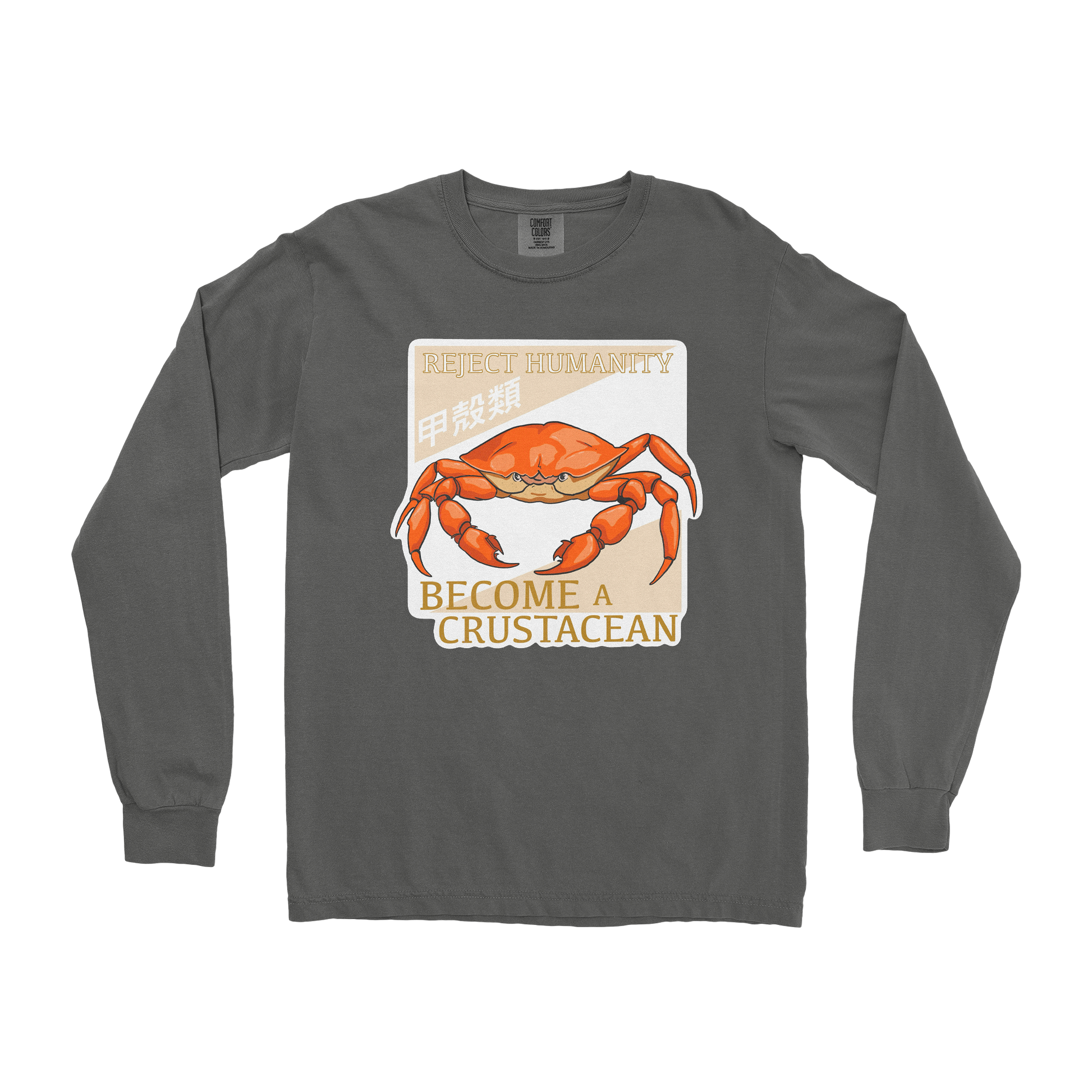 Comfort Colors Long Sleeve Embrace the Crab in Pepper
