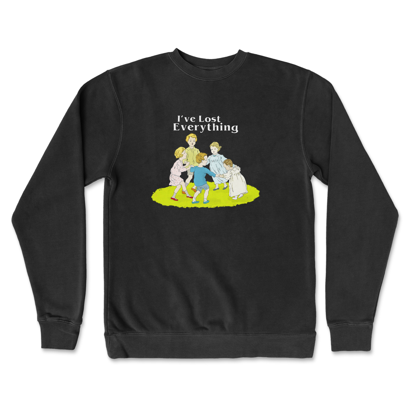 Independent Clothing Co. Crew Neck I've Lost Everything in Black