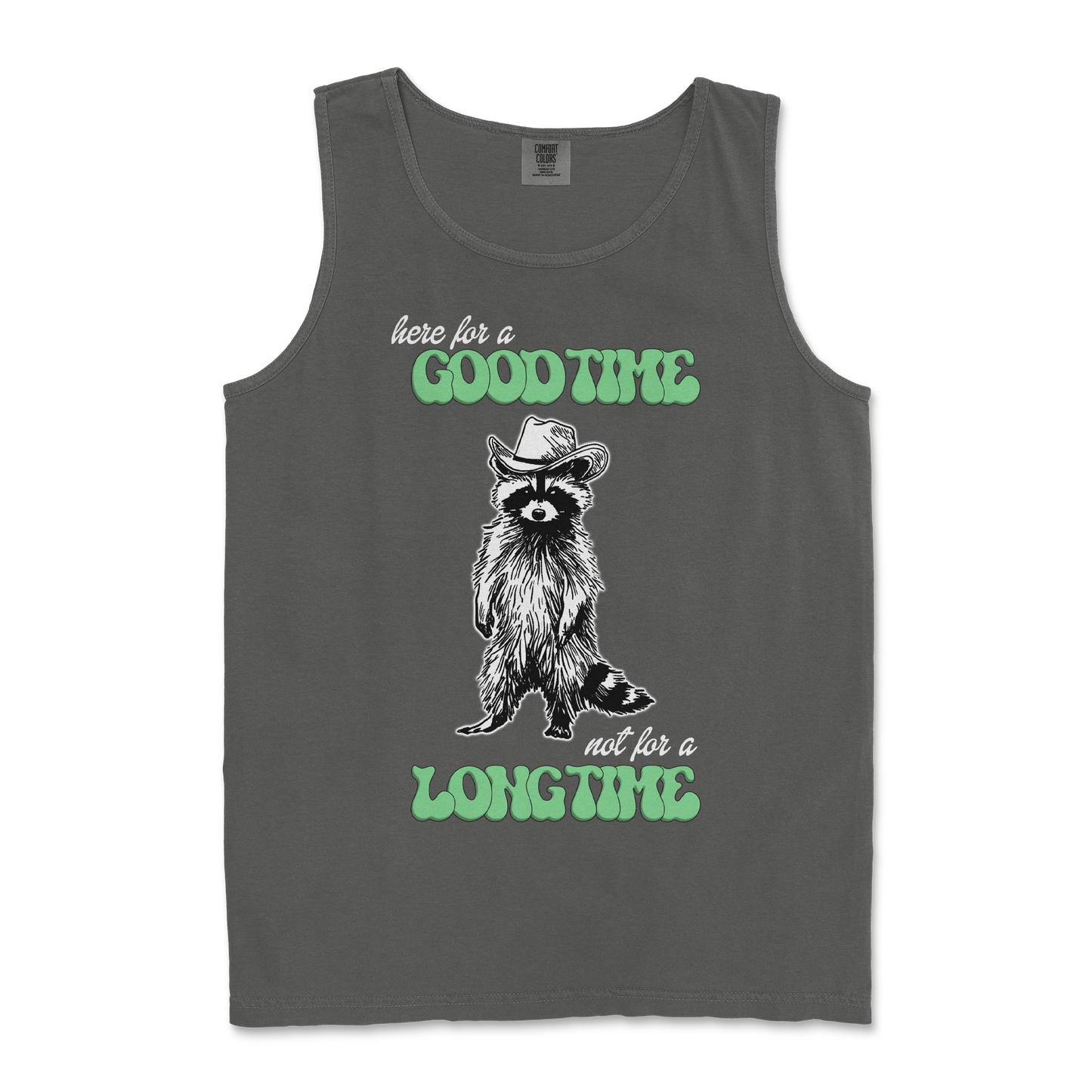 Comfort Colors Tank Top Here For A Good Time in Pepper