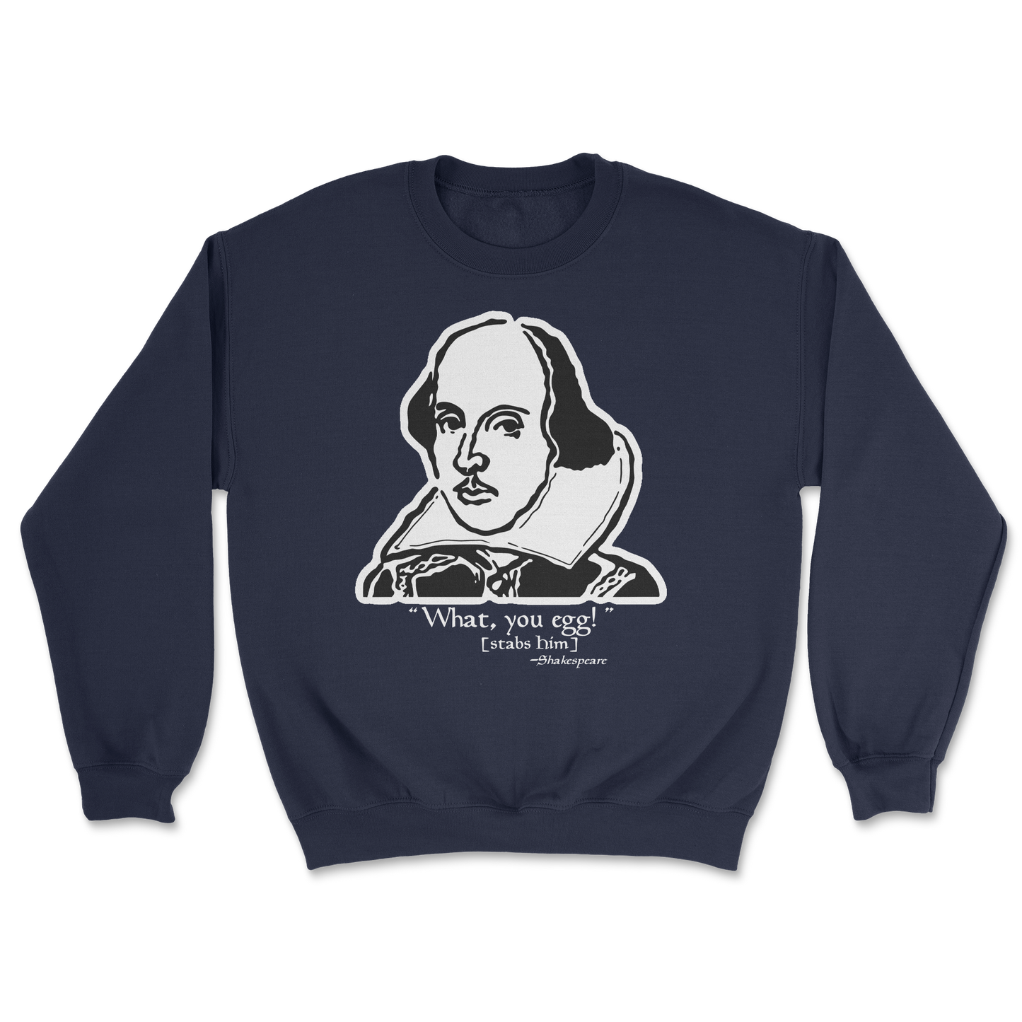 The Nice Shirt Crew Neck Shakespeare Quote in Navy