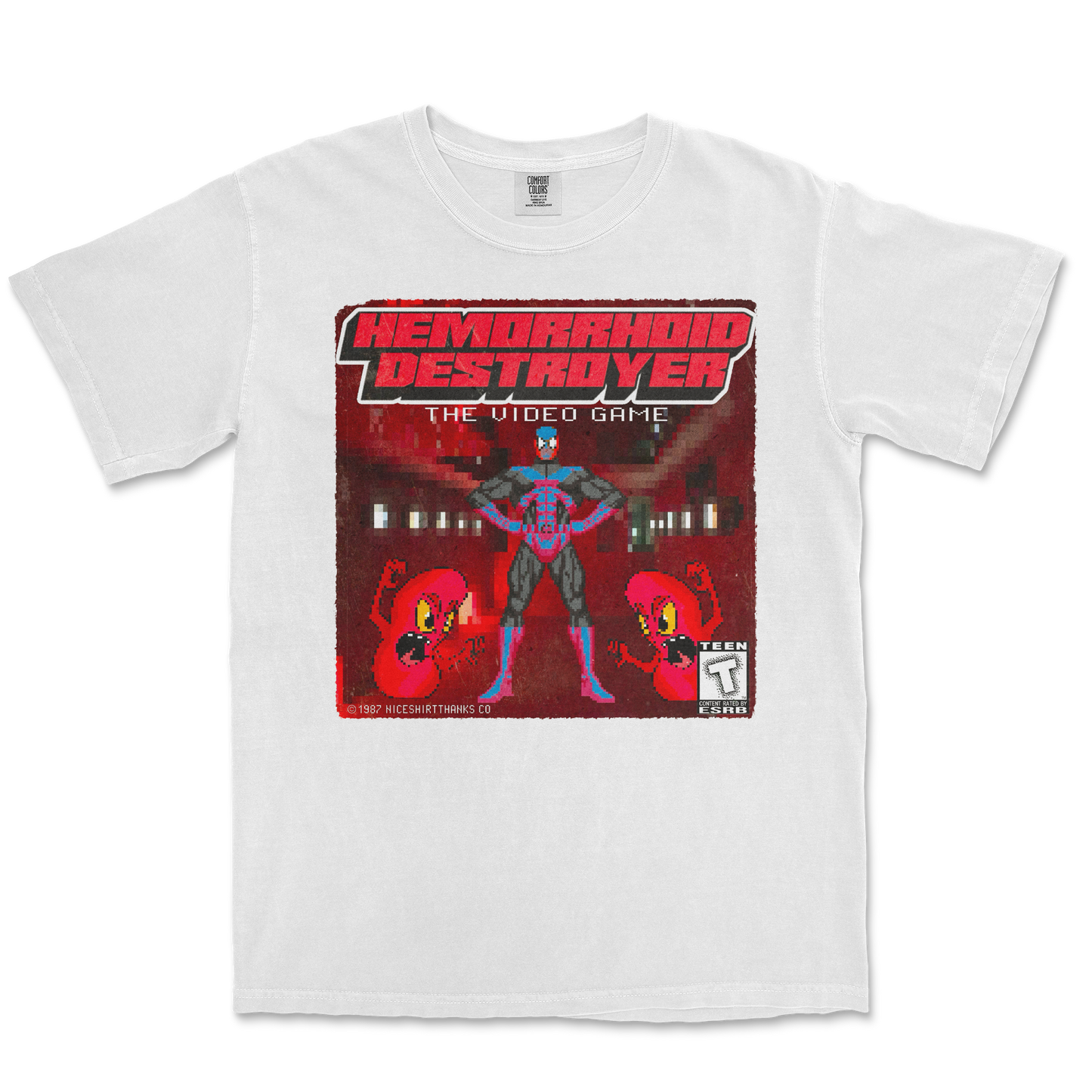 Comfort Colors T-Shirt Hemorrhoid Destroyer in White
