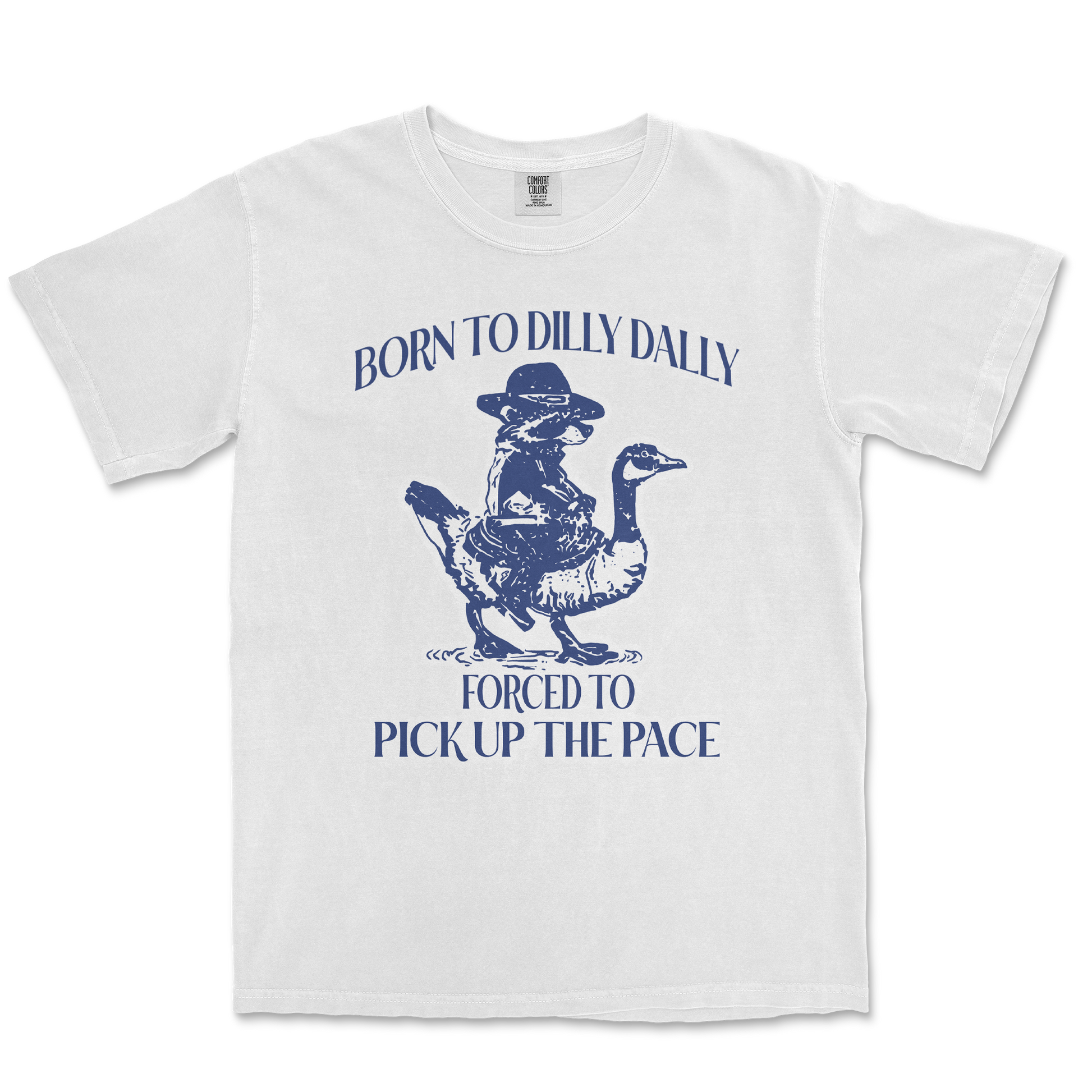 Comfort Colors T-Shirt Dilly Dally  in White