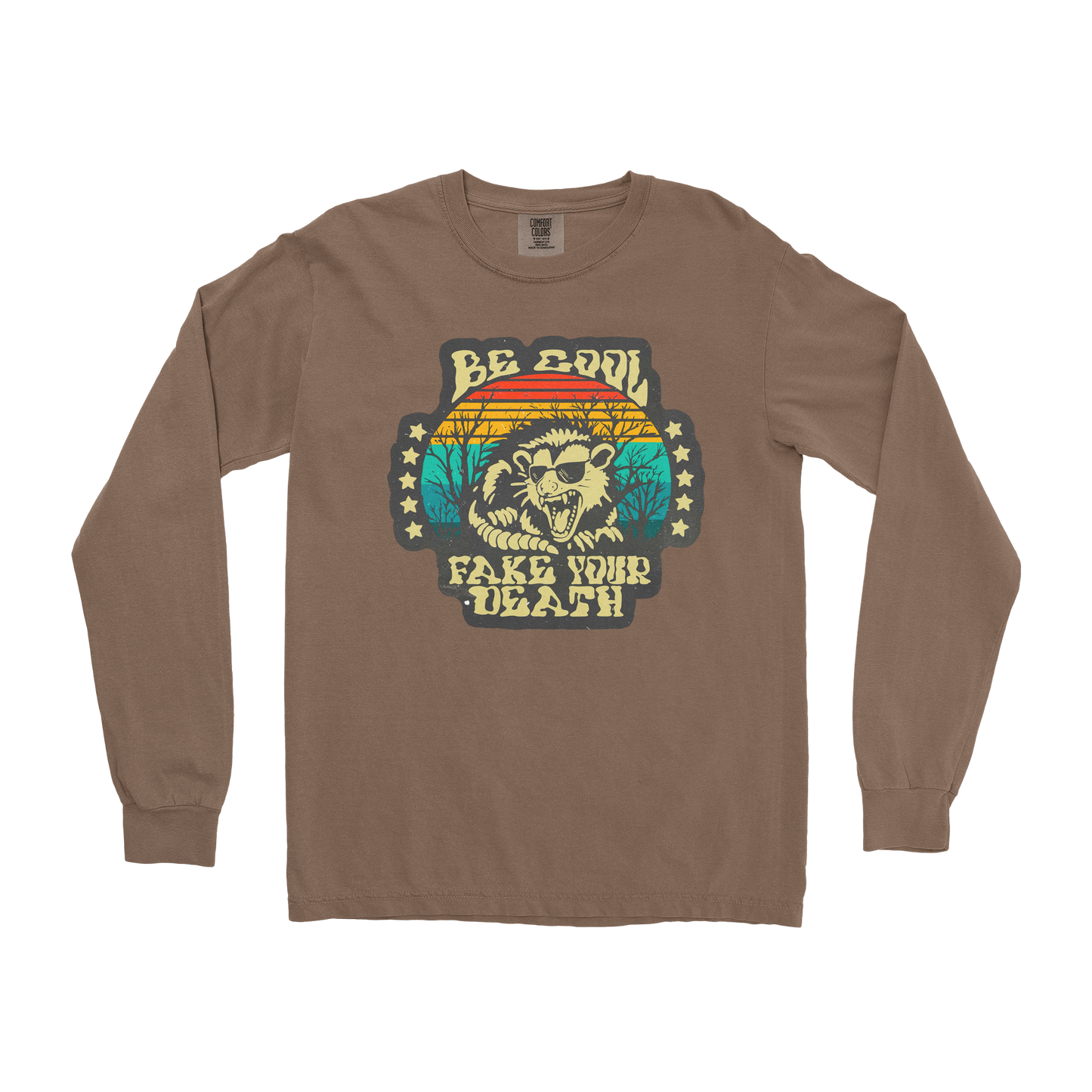 Comfort Colors Long Sleeve Fake Your Death in Espresso