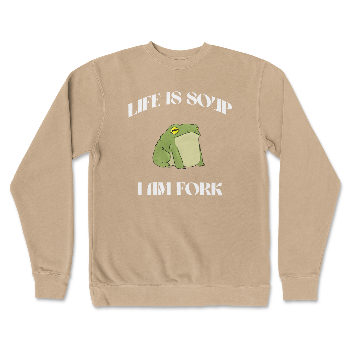 Independent Clothing Co. Crew Neck Life is Soup in Sandstone