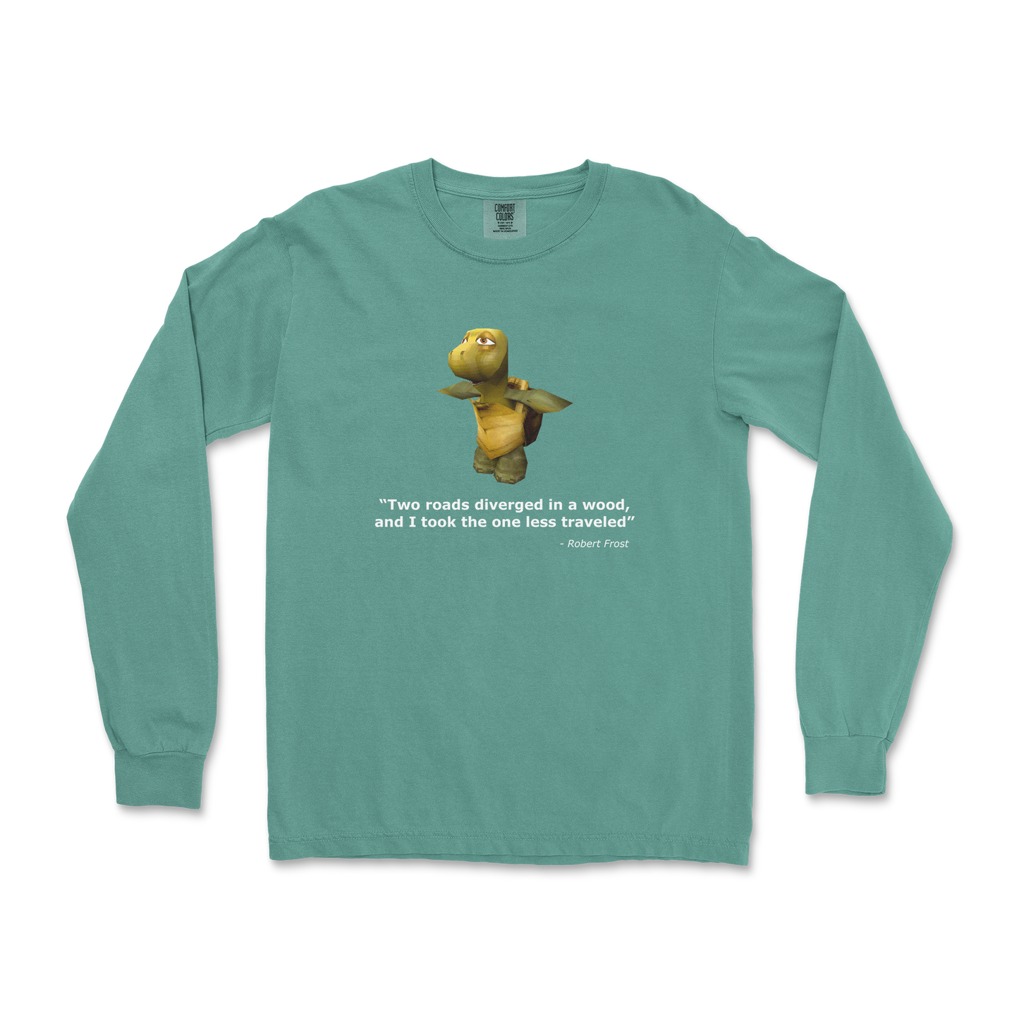 Comfort Colors Long Sleeve Robert Frost Quote in LightGreen