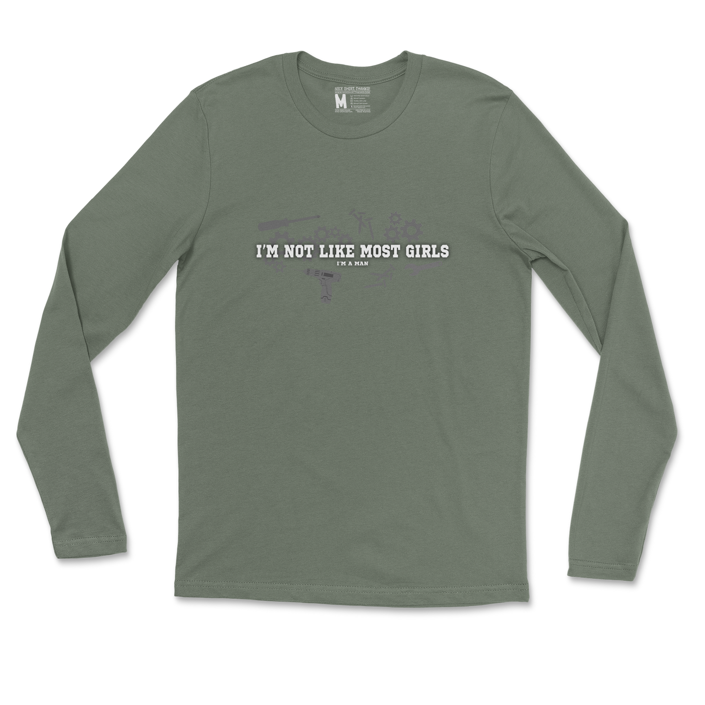 Gildan SoftStyle Long Sleeve Not Like Most Girls in Military Green