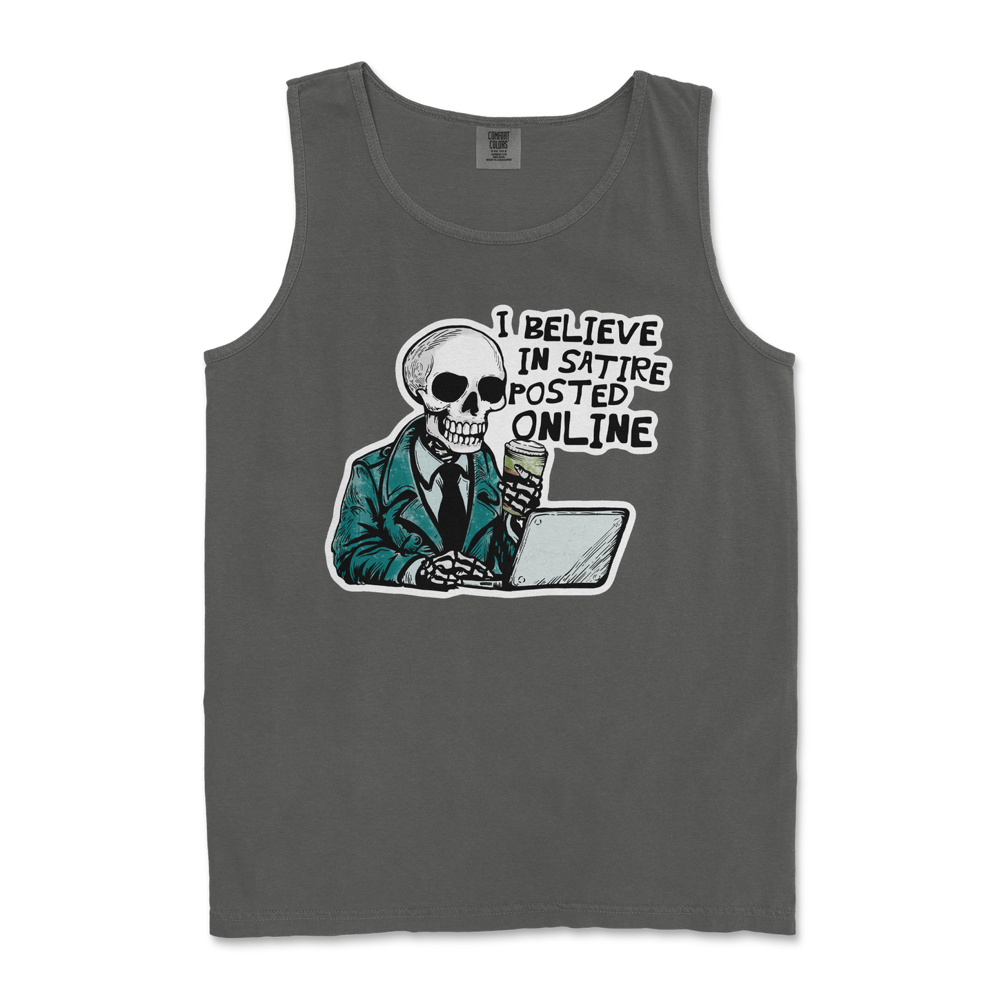 Comfort Colors Tank Top Believe in Satire in Pepper