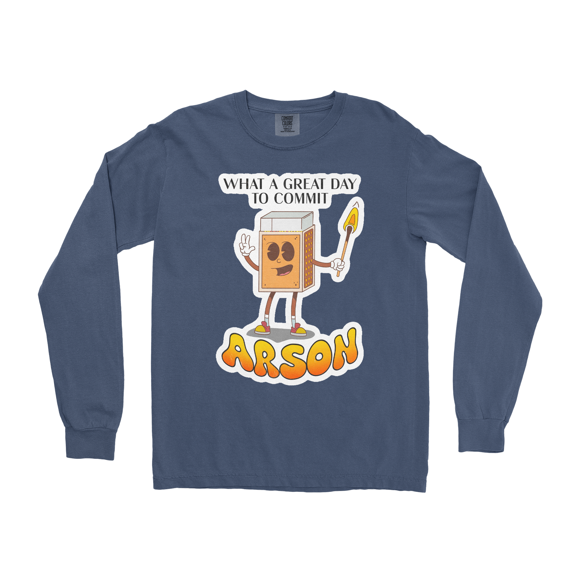Comfort Colors Long Sleeve Commit Arson in Midnight