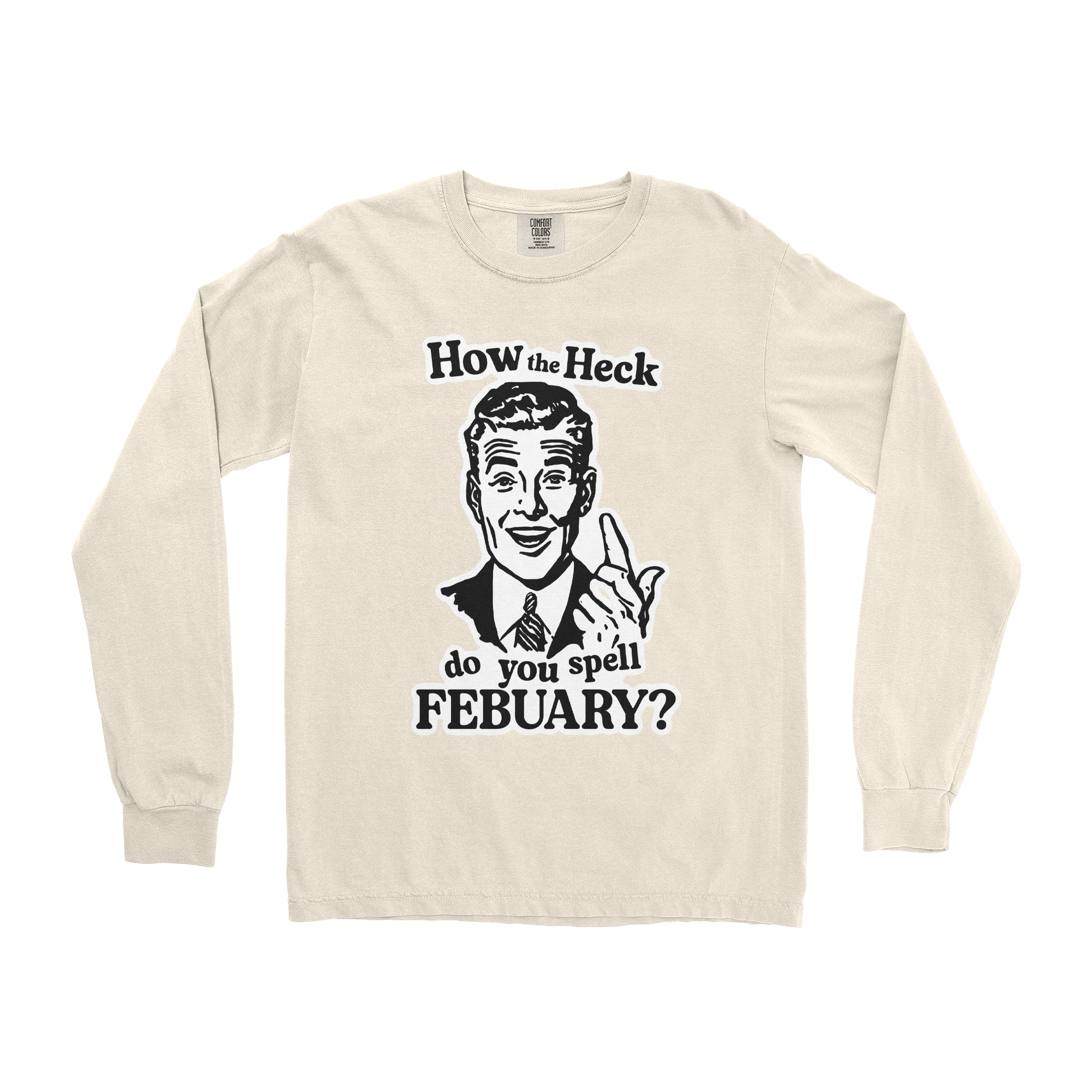 Comfort Colors Long Sleeve February in Ivory