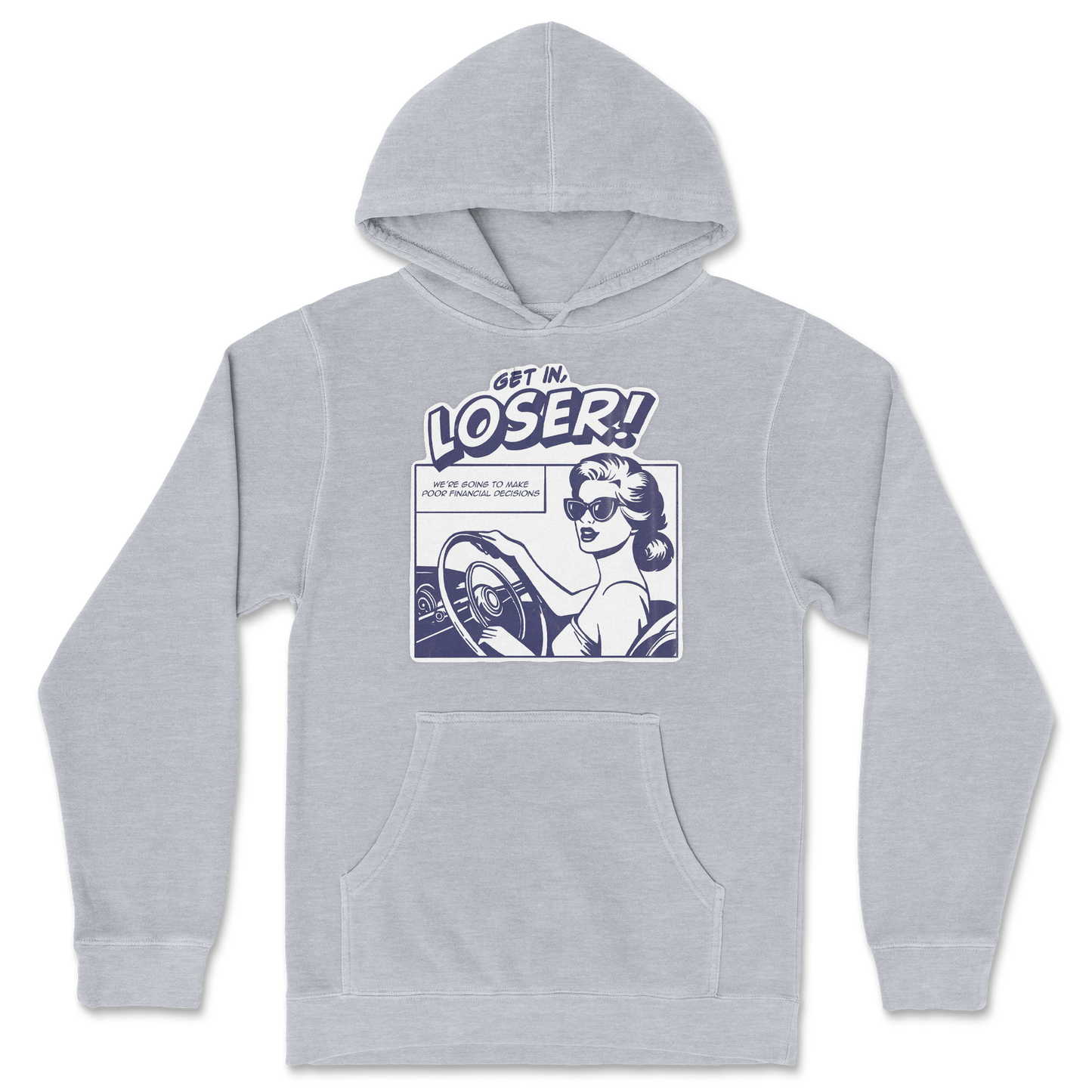 Independent Clothing Co. Hoodie Get In Loser in Grey-Heather