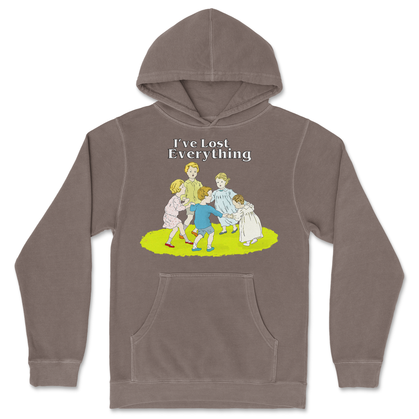 Independent Clothing Co. Hoodie I've Lost Everything in Clay