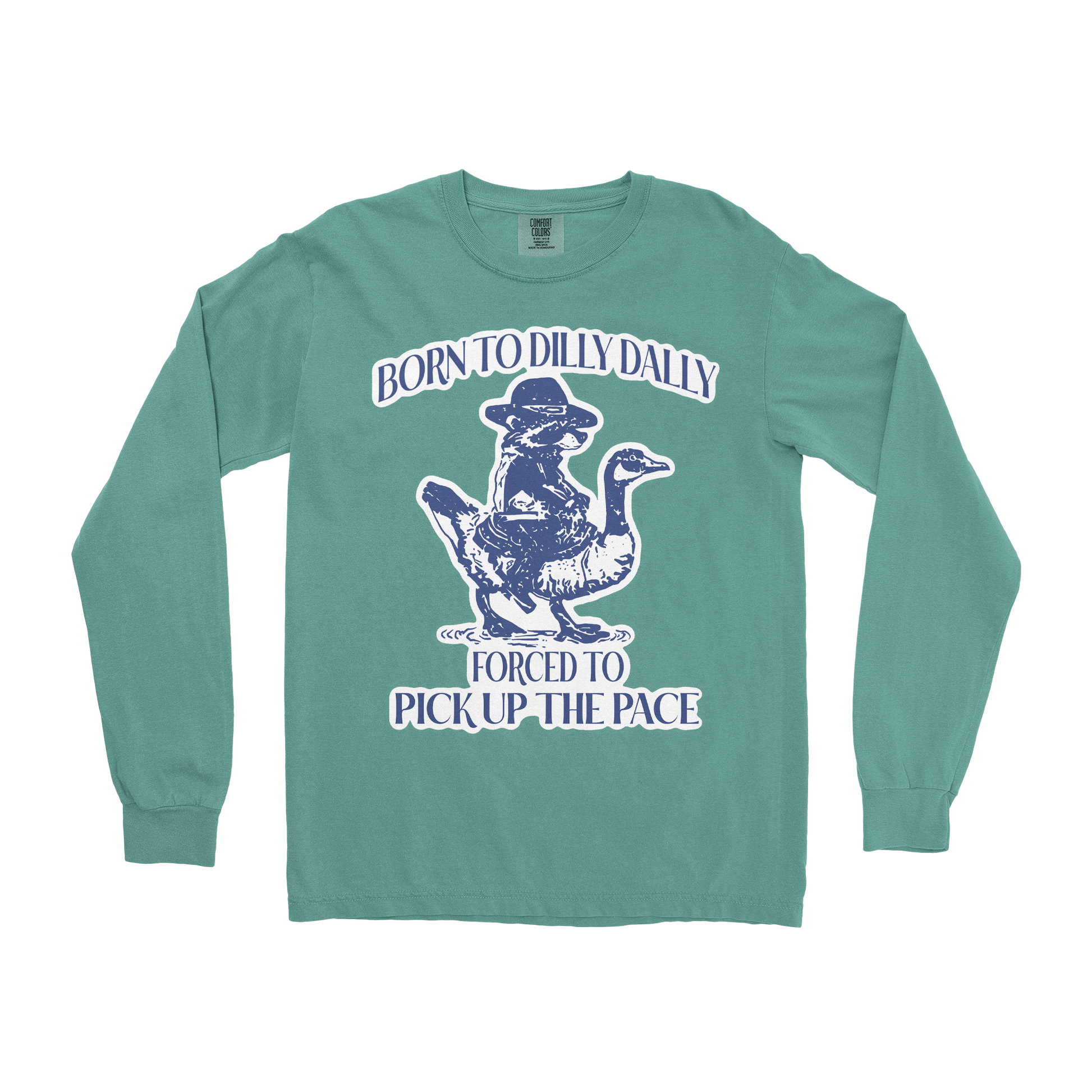 Comfort Colors Long Sleeve Dilly Dally  in Light-Green