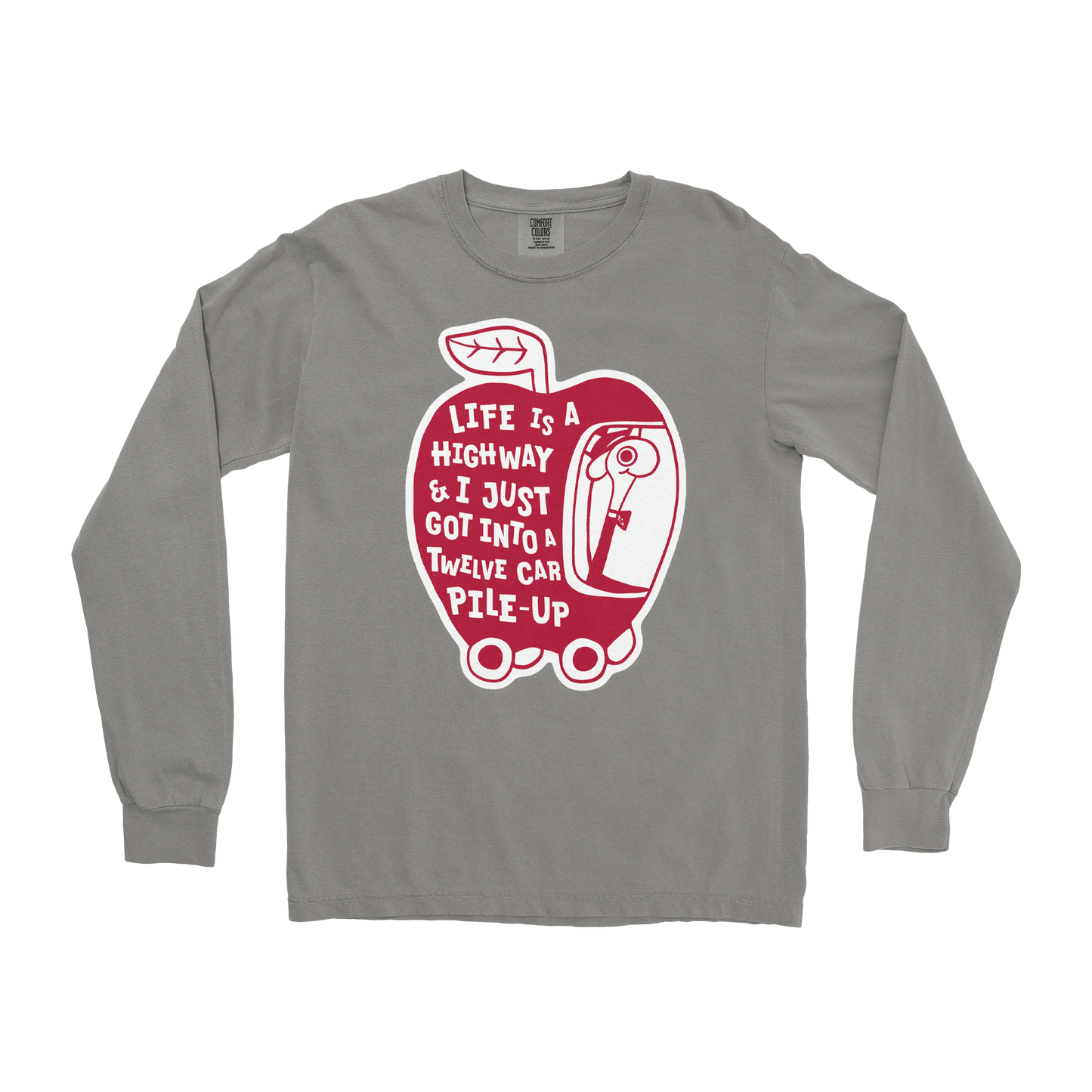 Comfort Colors Long Sleeve Life Is A Highway in Grey