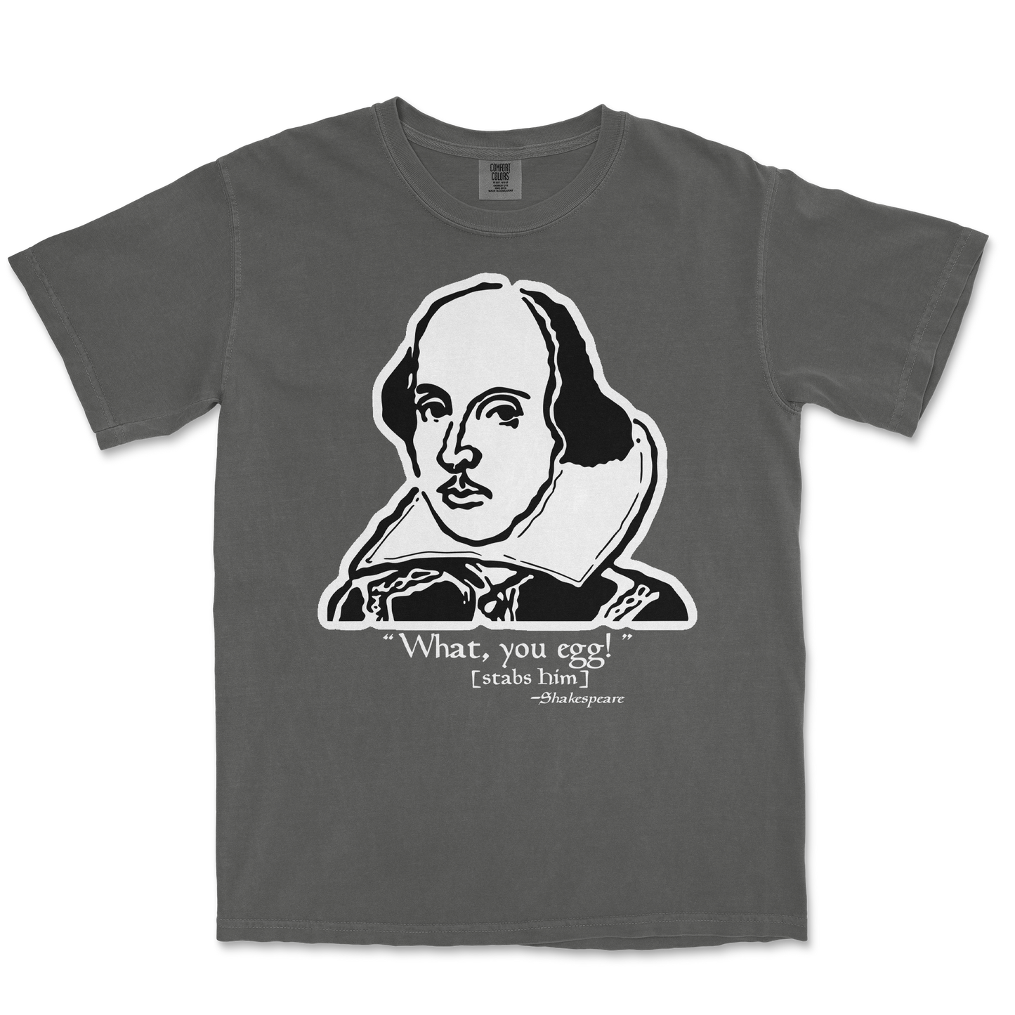 Comfort Colors T-Shirt Shakespeare Quote in Pepper