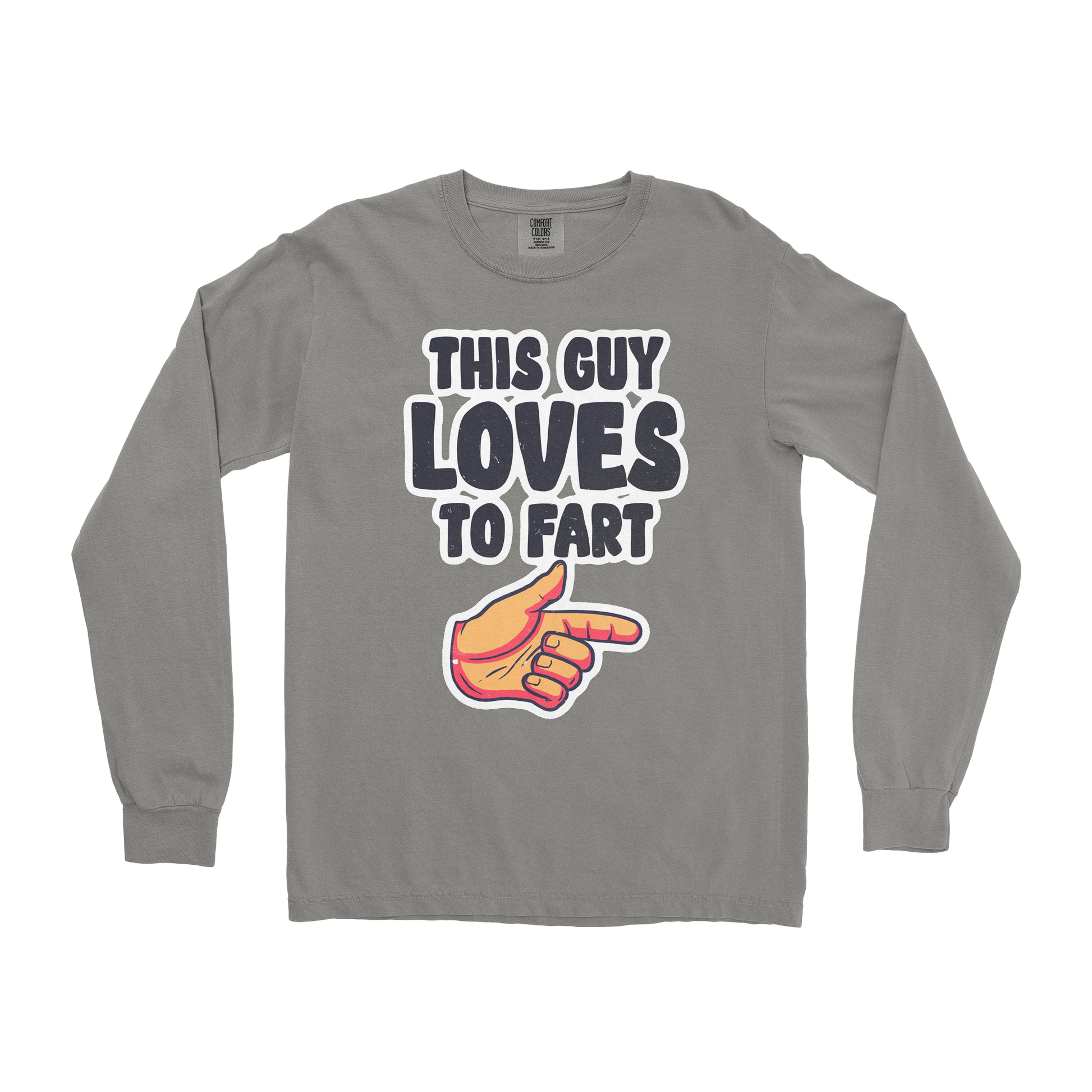 Comfort Colors Long Sleeve Who Farted  in Grey