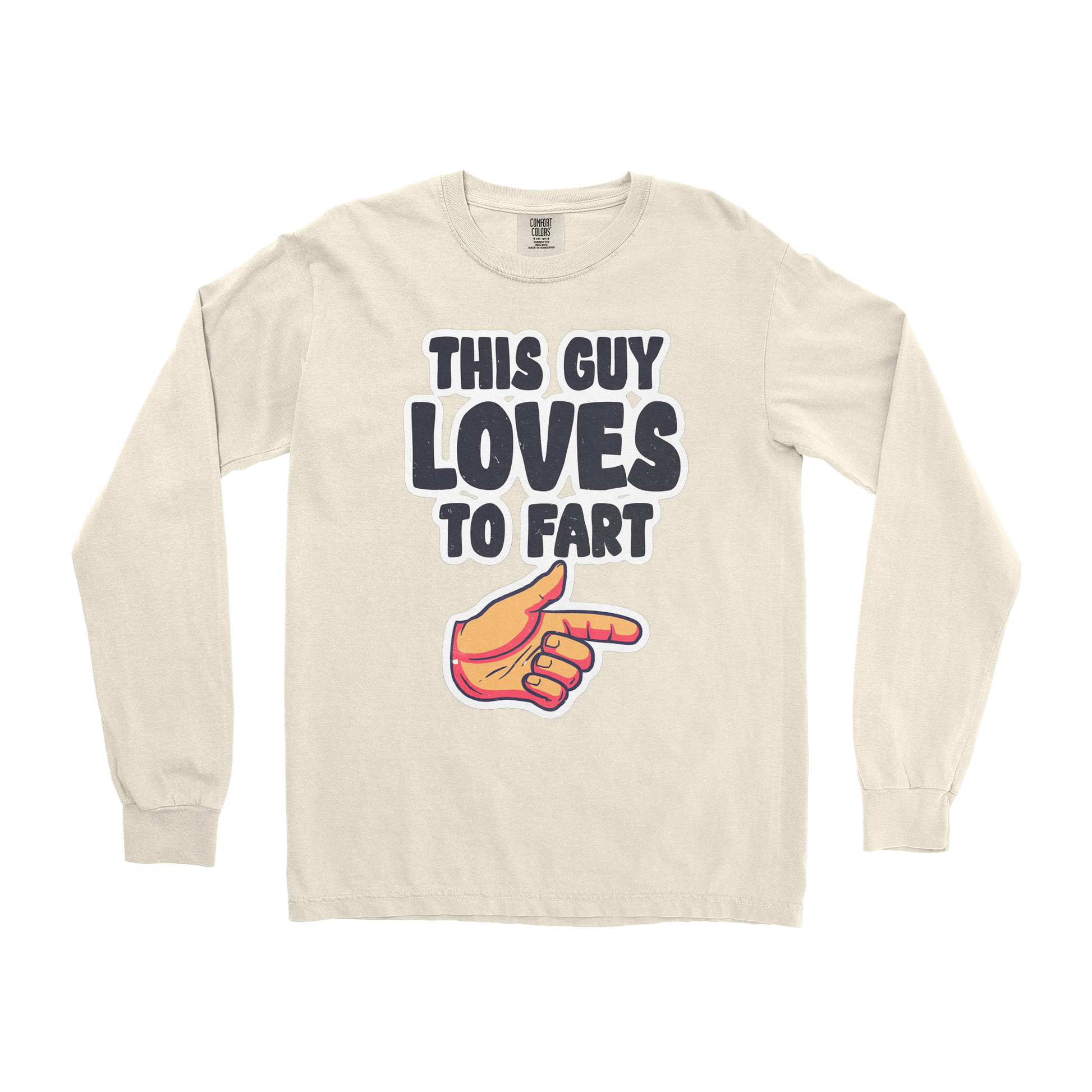 Comfort Colors Long Sleeve Who Farted  in Ivory