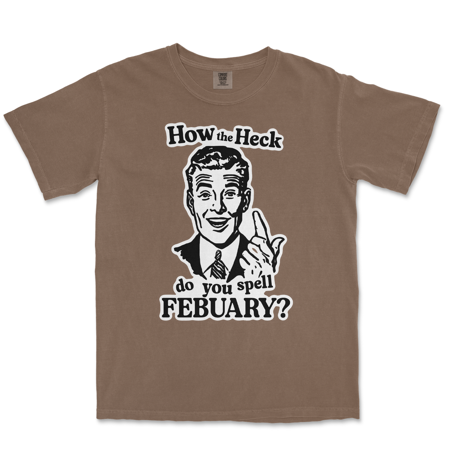 Comfort Colors T-Shirt February in Espresso