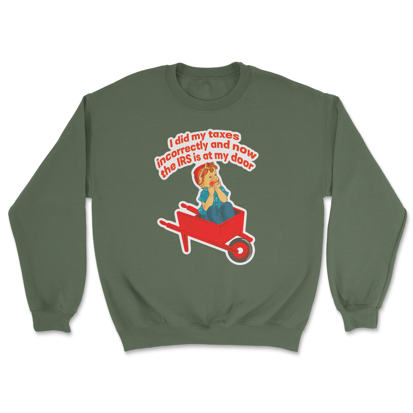 Heavy Blend Crew Neck Here Comes the IRS in Military Green