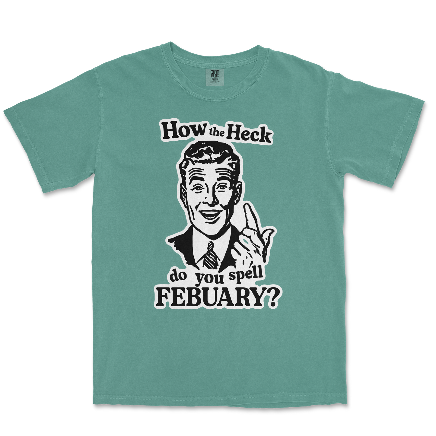Comfort Colors T-Shirt February in Light Green