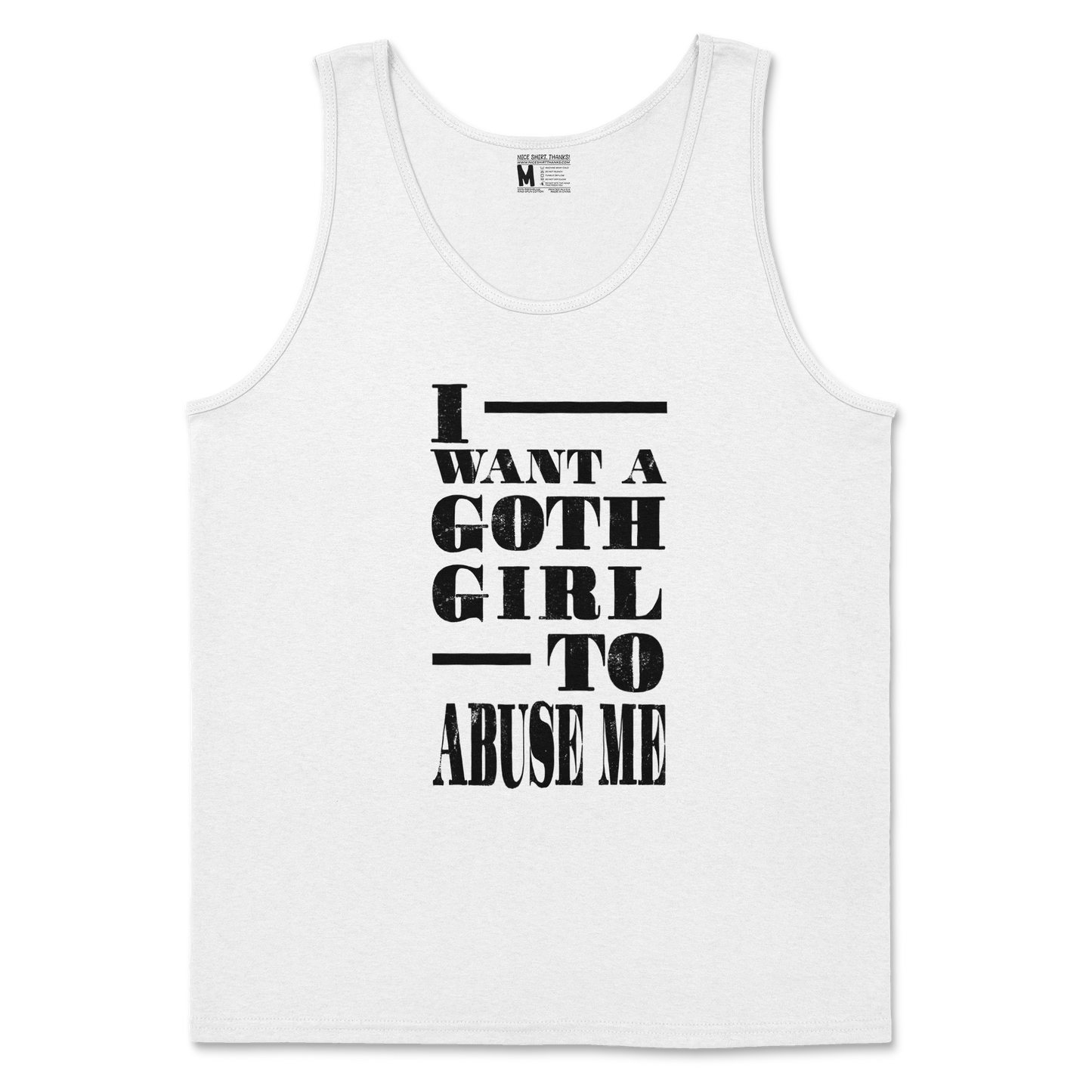 Gildan SoftStyle Tank Top I Want A Goth GF in White