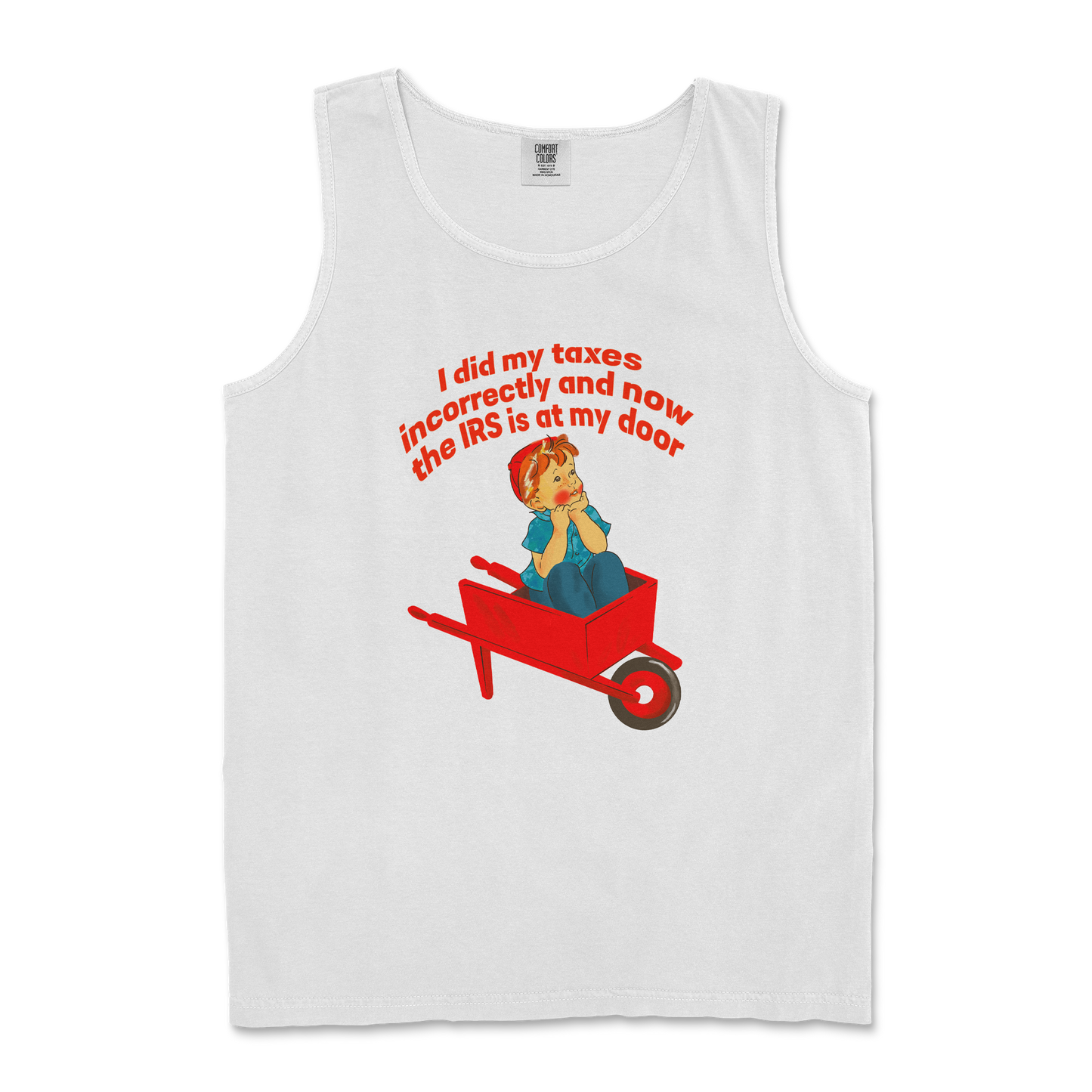 Comfort Colors Tank Top Here Comes the IRS in White