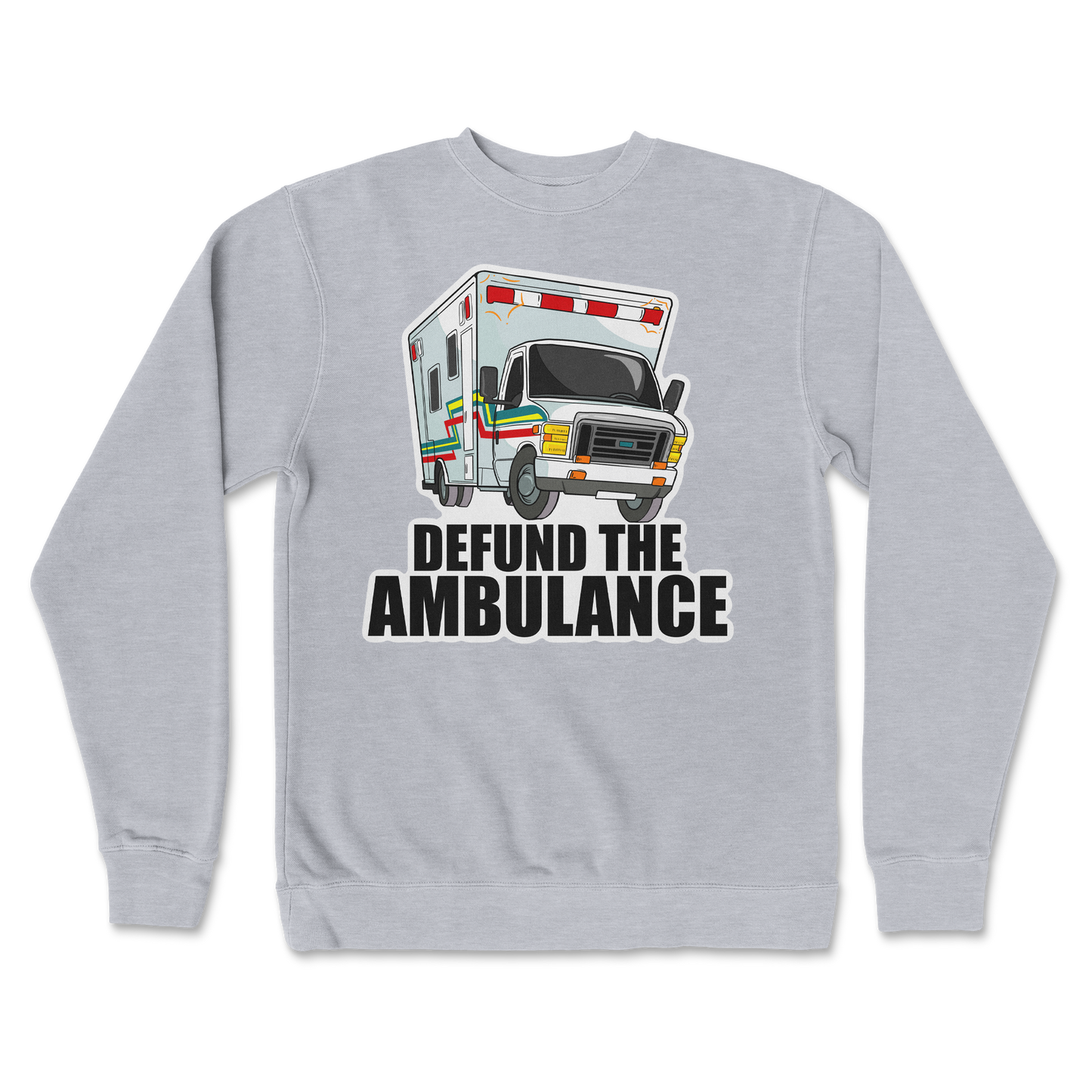 Independent Clothing Co. Crew Neck Defund The Ambulance in Grey-Heather