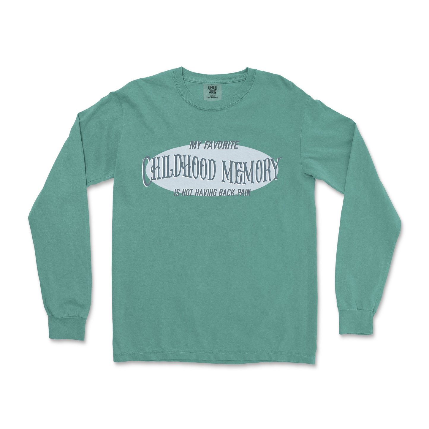 Comfort Colors Long Sleeve Childhood Memory in LightGreen