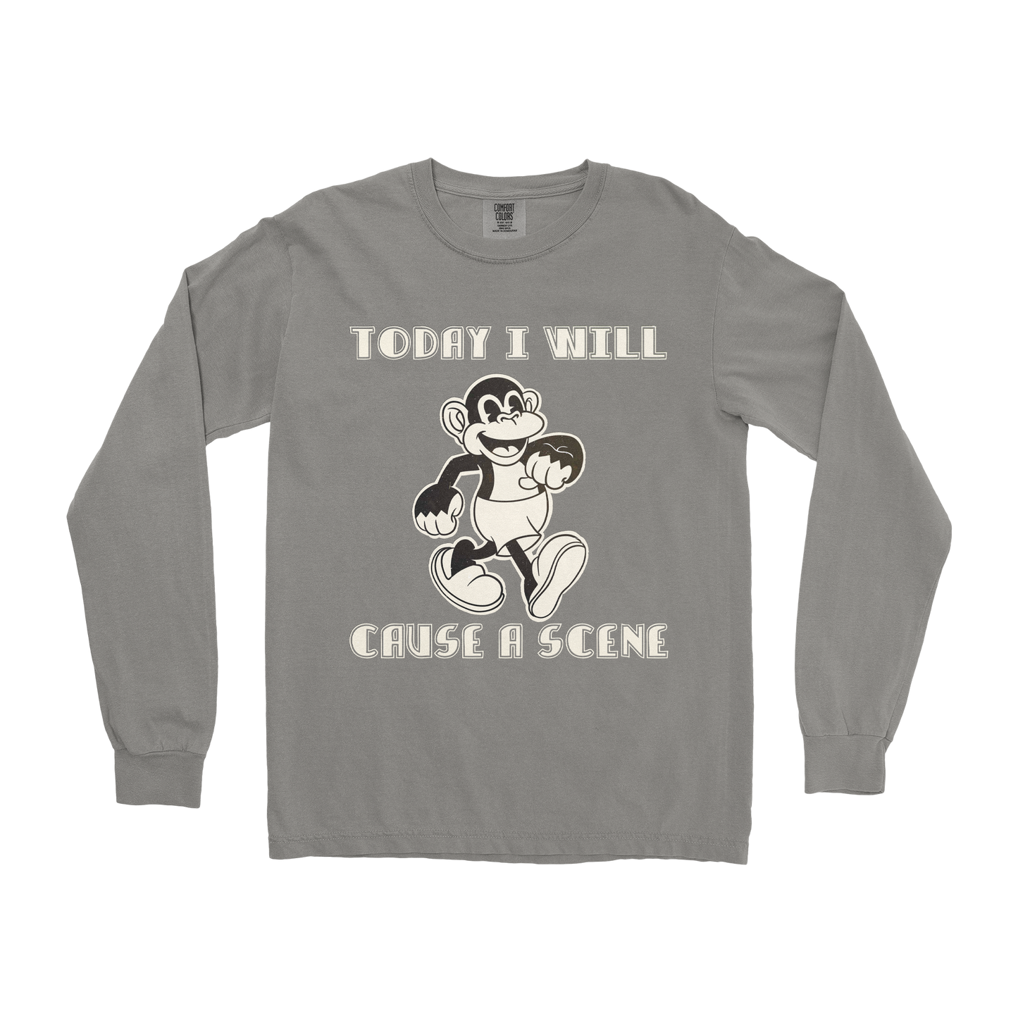 Comfort Colors Long Sleeve Cause A Scene in Grey