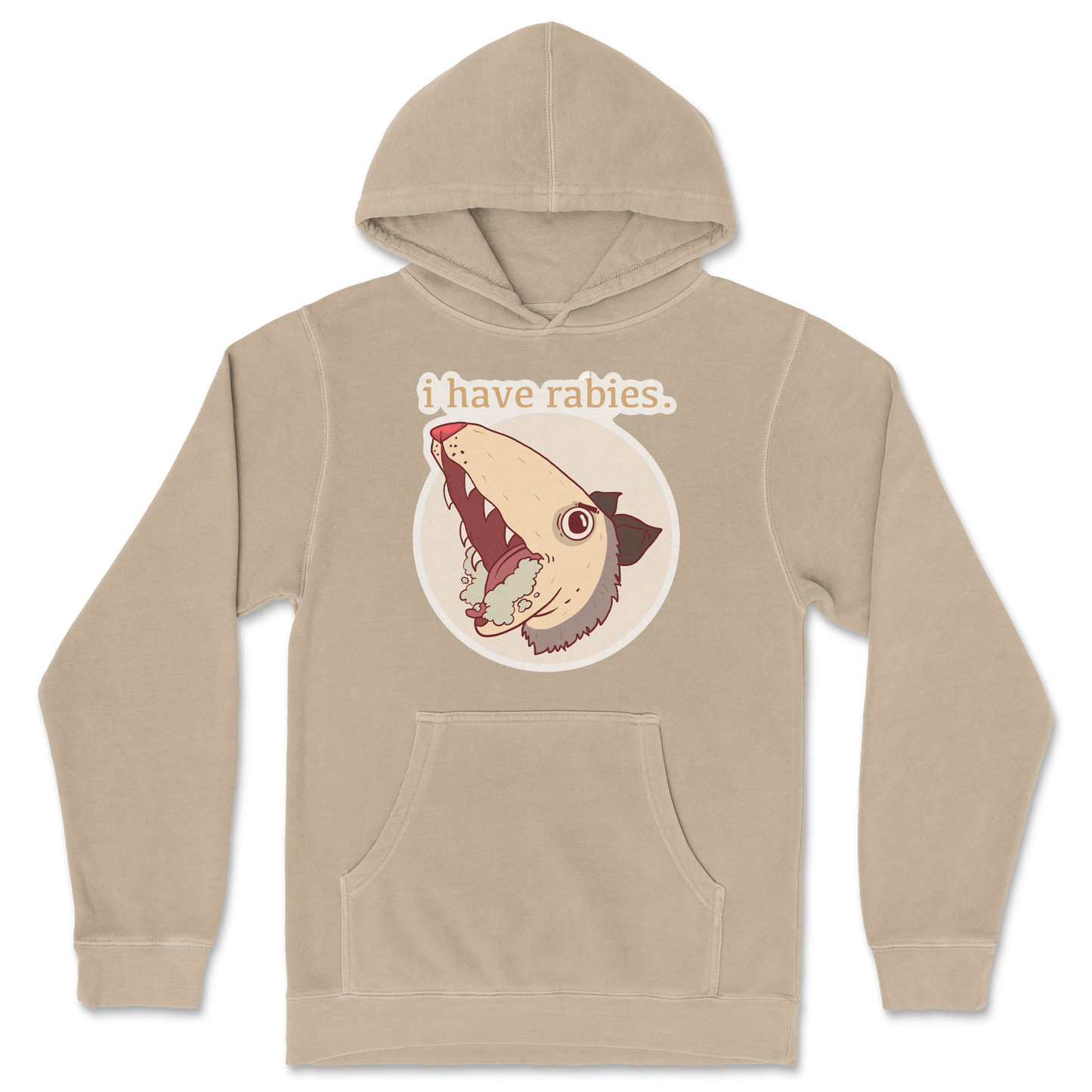 Independent Clothing Co. Hoodie I Have Rabies in Sandstone