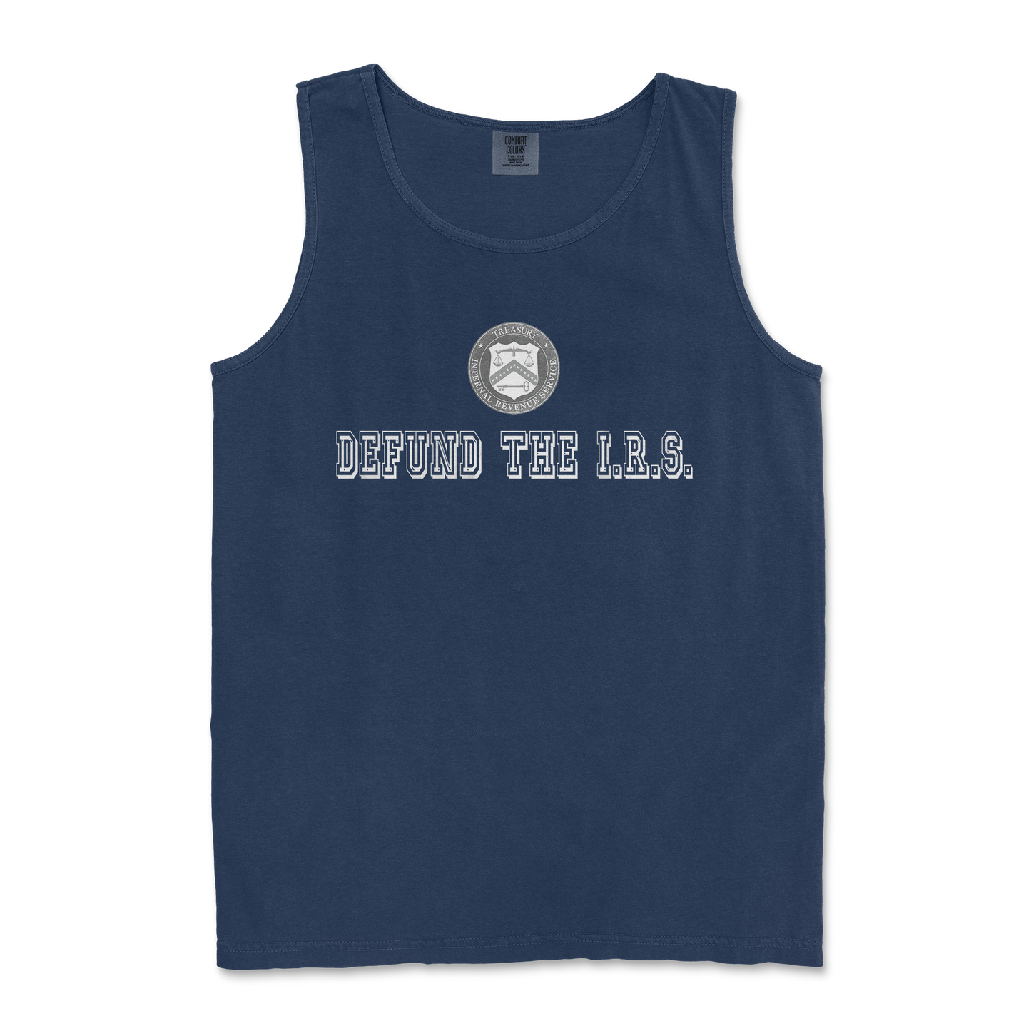 Comfort Colors Tank Top Defund The I.R.S. in TrueNavy