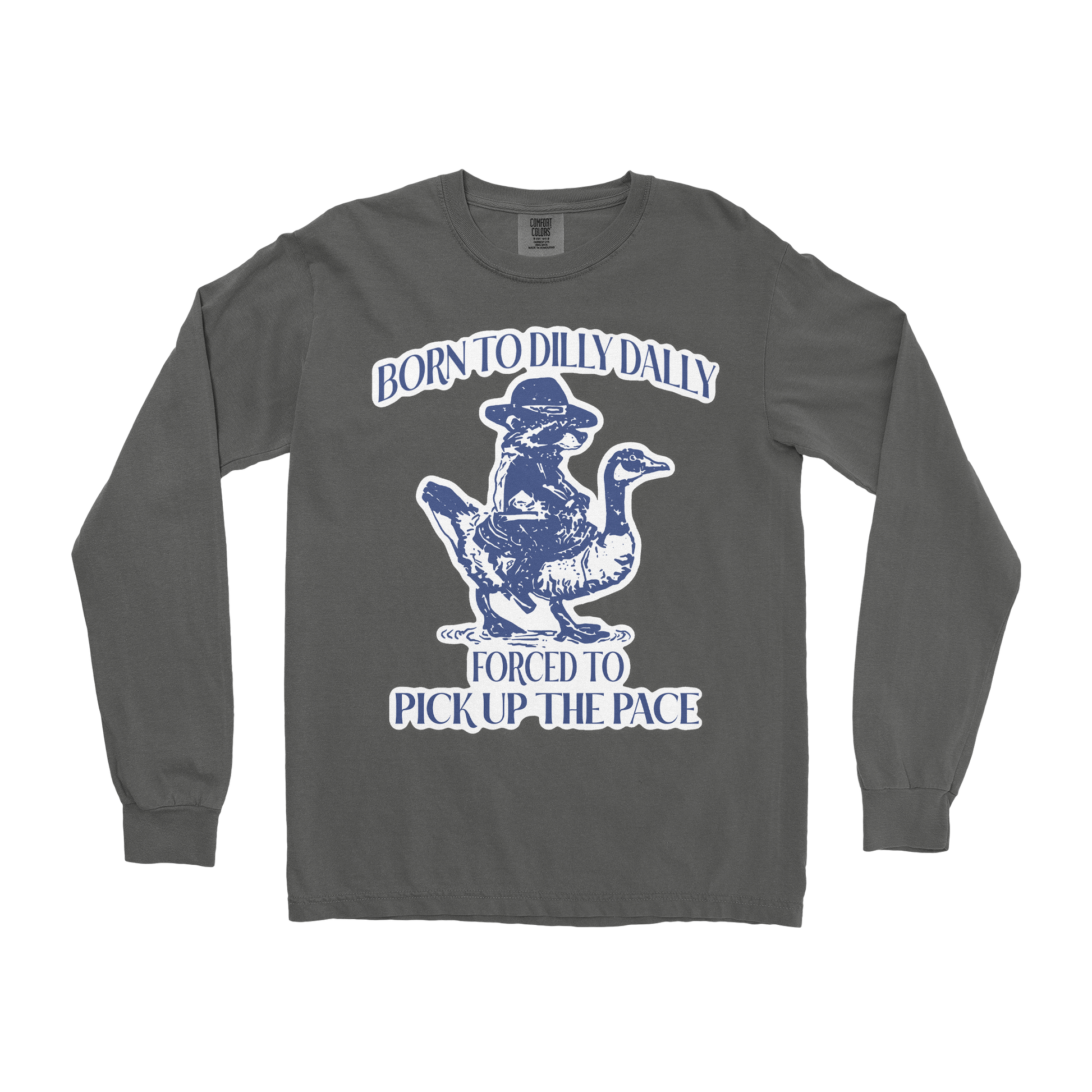 Comfort Colors Long Sleeve Dilly Dally  in Pepper