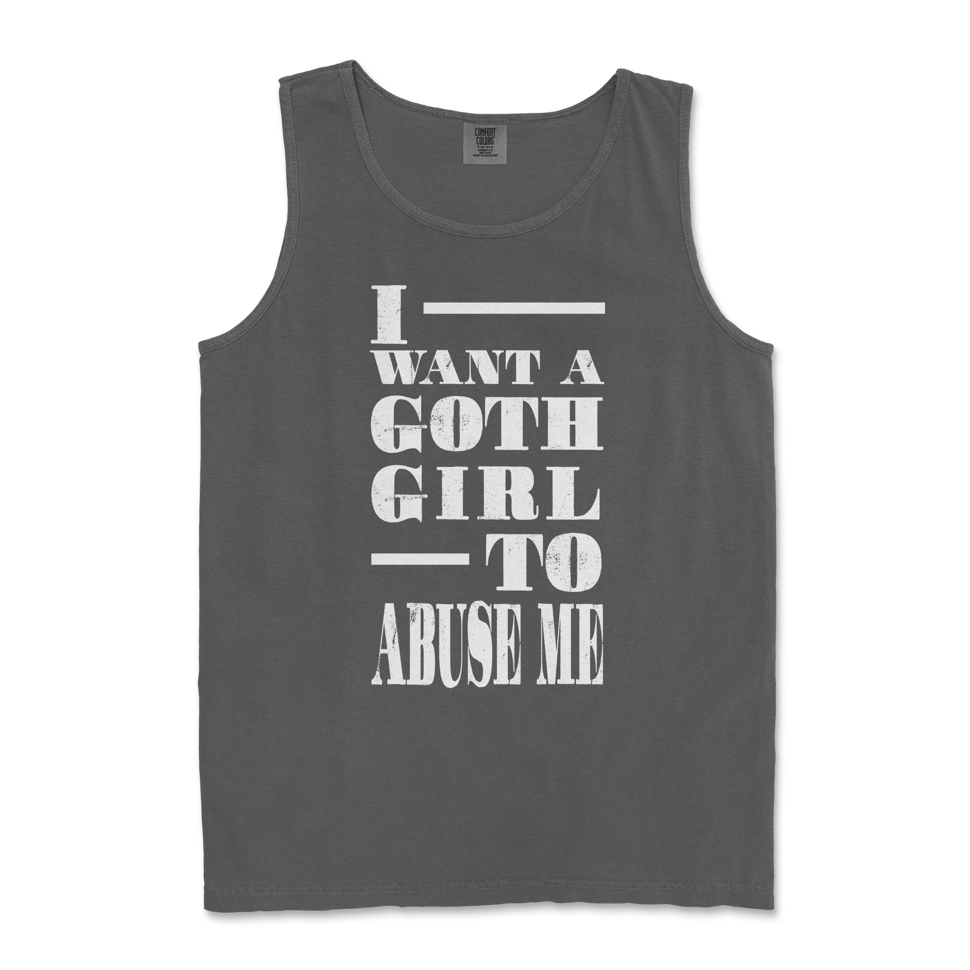 Comfort Colors Tank Top I Want A Goth GF in Pepper