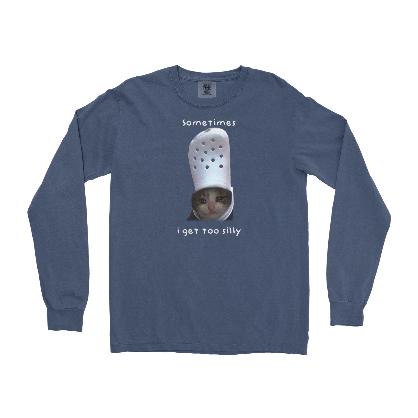 Comfort Colors Long Sleeve Got Too Silly in Midnight