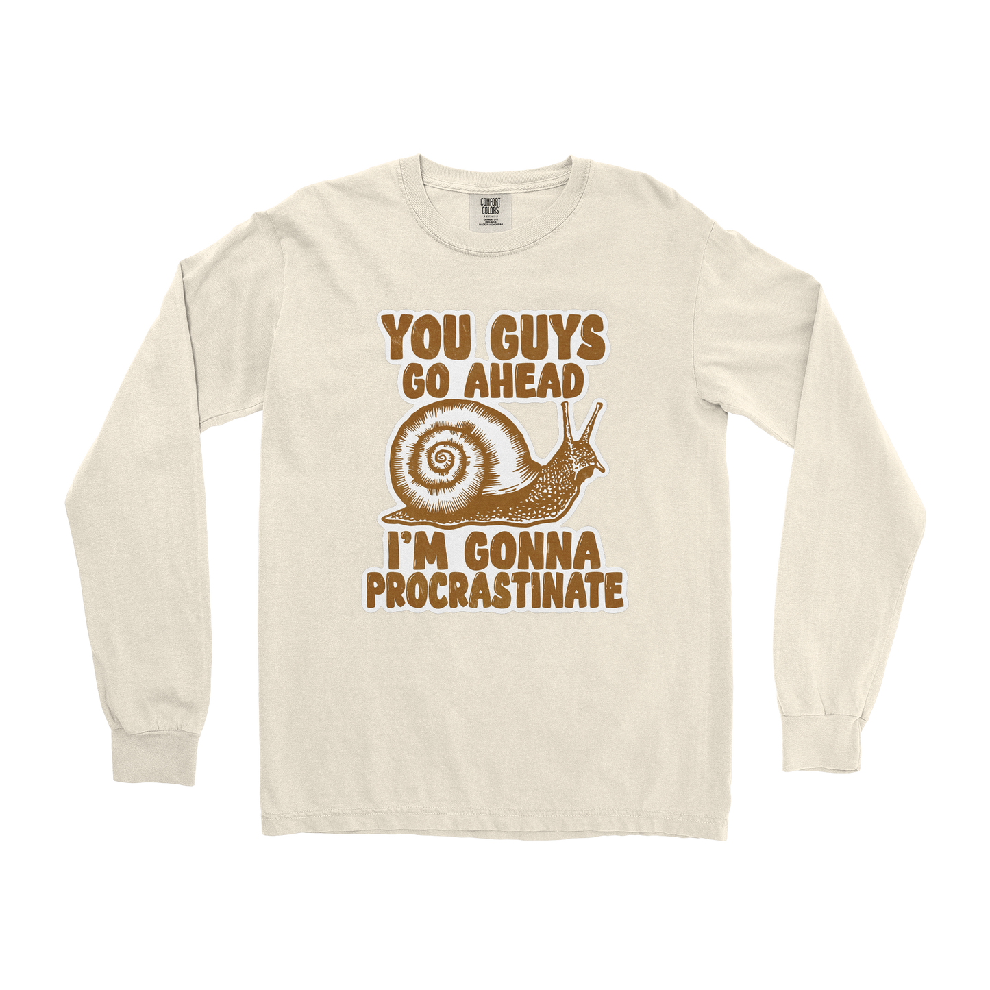 Comfort Colors Long Sleeve Procrastinating Snail in Ivory