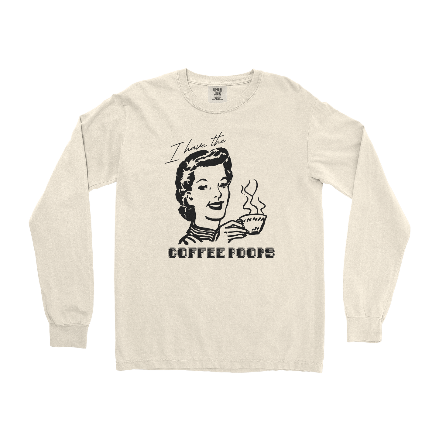 Comfort Colors Long Sleeve Coffee Poops in Ivory