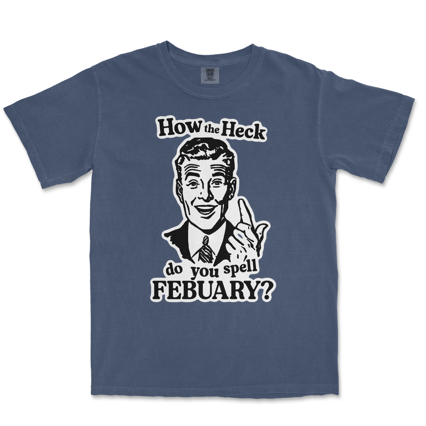 Comfort Colors T-Shirt February in Midnight
