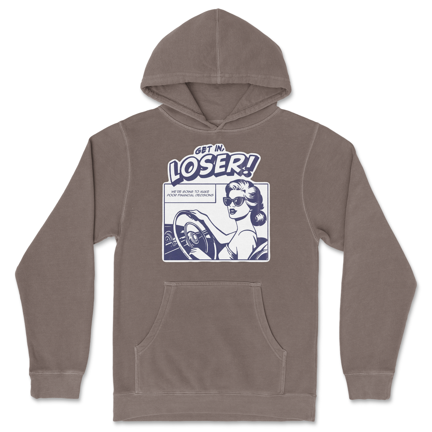 Independent Clothing Co. Hoodie Get In Loser in Clay