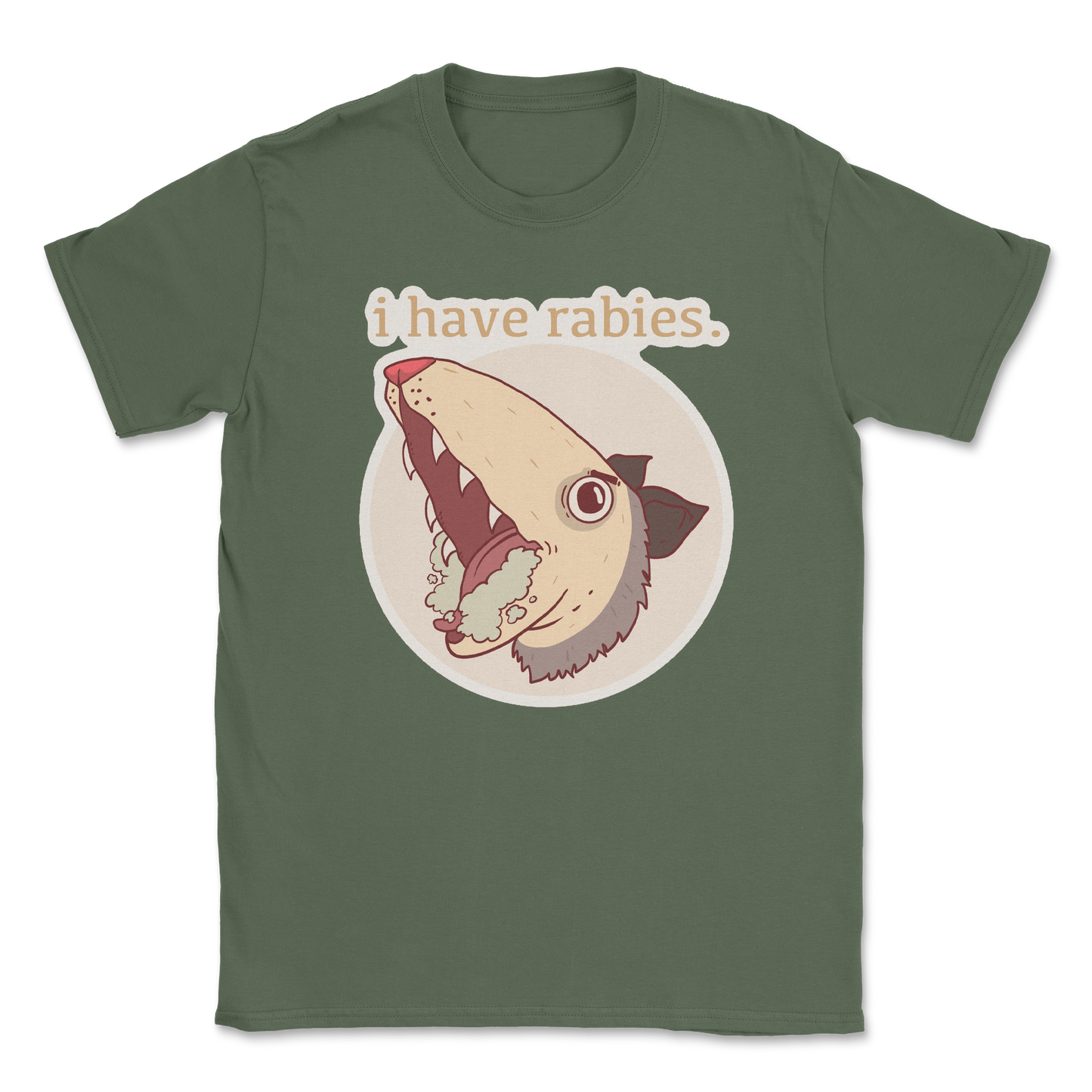 Heavy Blend T-Shirt I Have Rabies in Military Green