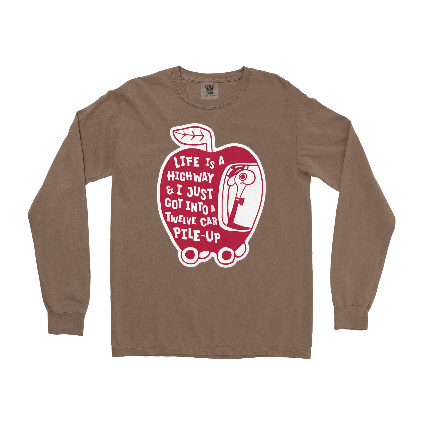 Comfort Colors Long Sleeve Life Is A Highway in Espresso